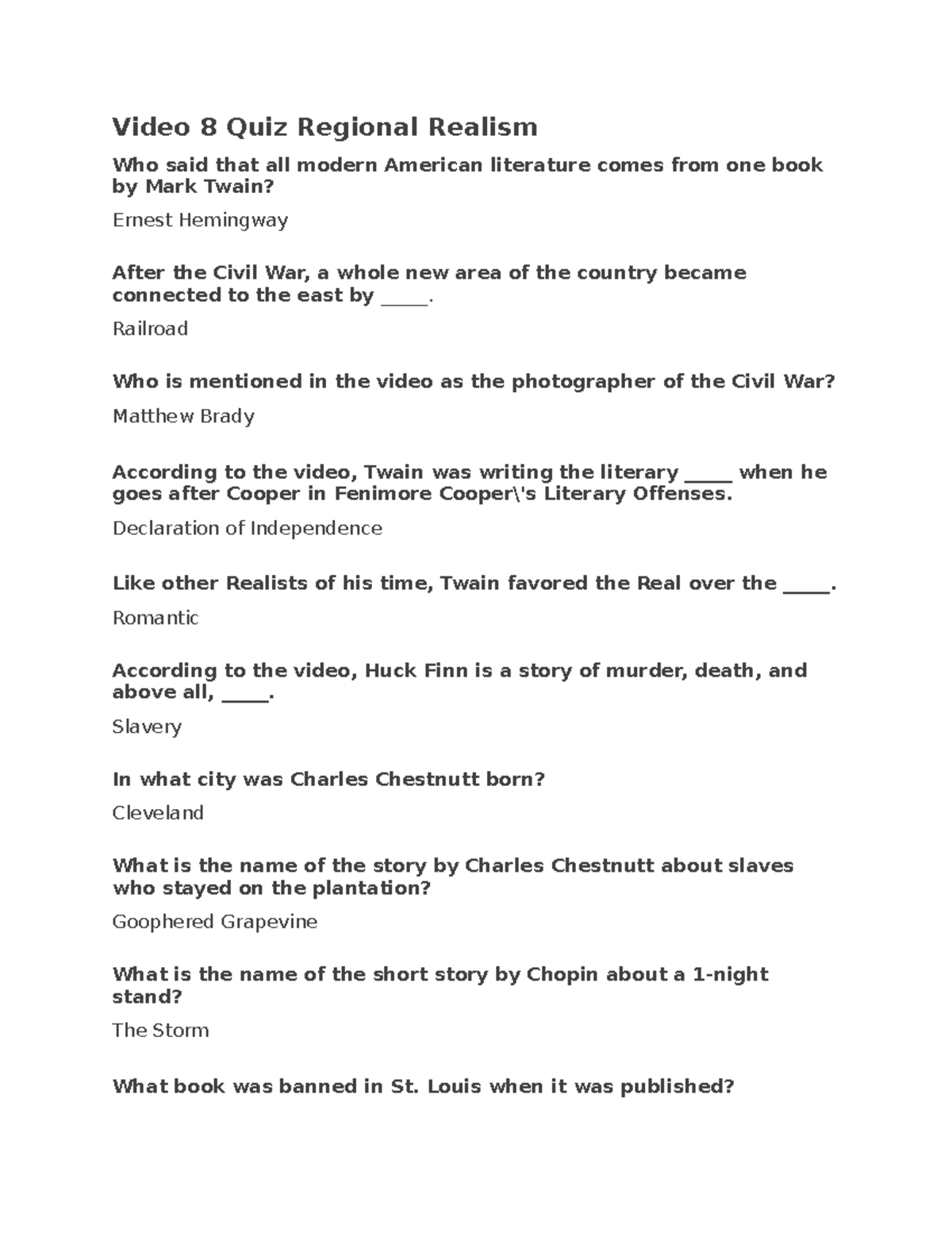 Video 8 Quiz Regional Realism Video 8 Quiz Regional Realism Who said