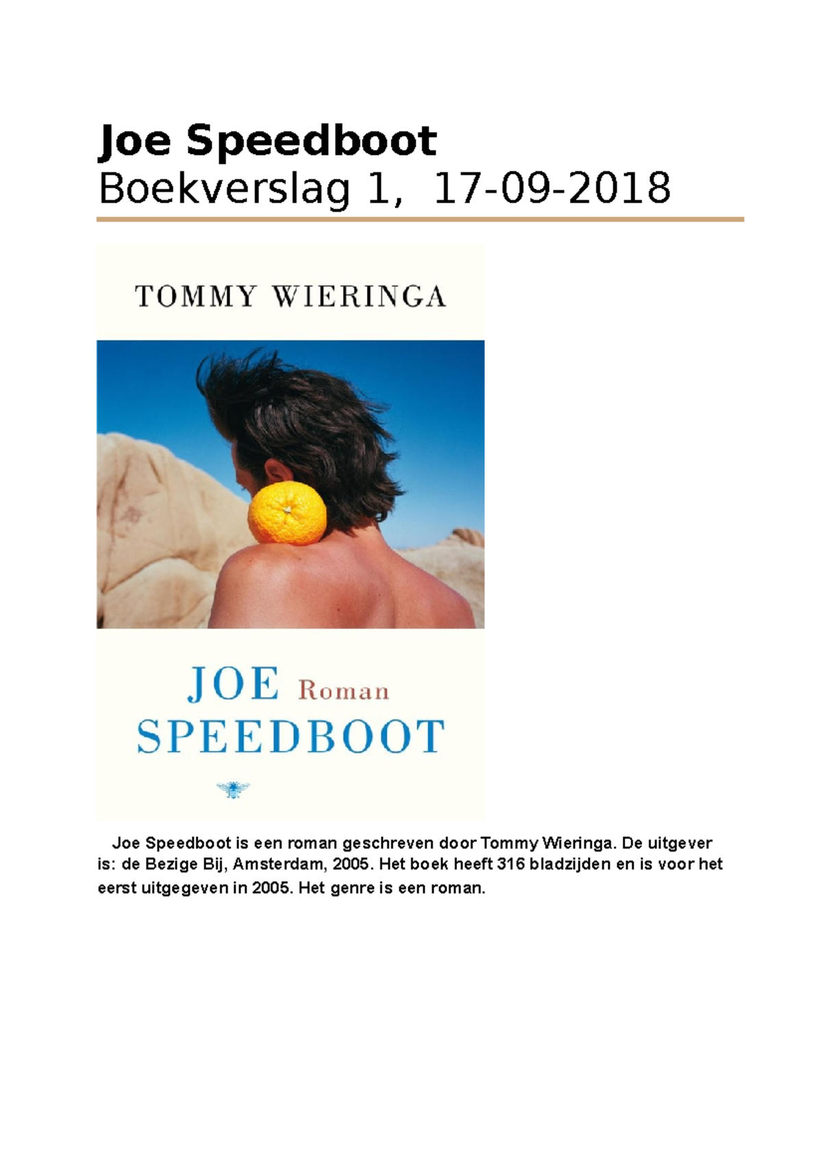 Joe Speedboot boek 2022 - Joe Speedboot Boekverslag 1, 17-09- Joe ...