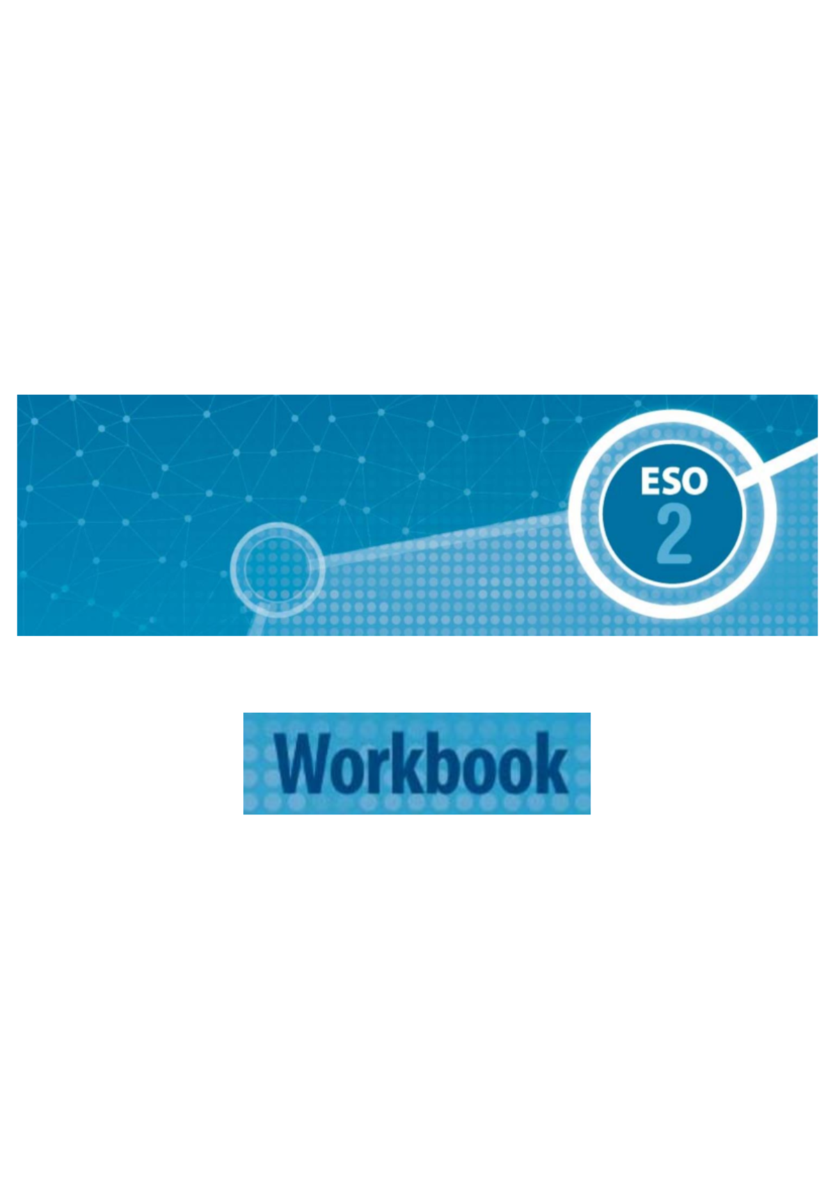 Inglés Cuadernillo 2º ESO - ESO 2 Workbook 2 MODULE Copy and complete ...