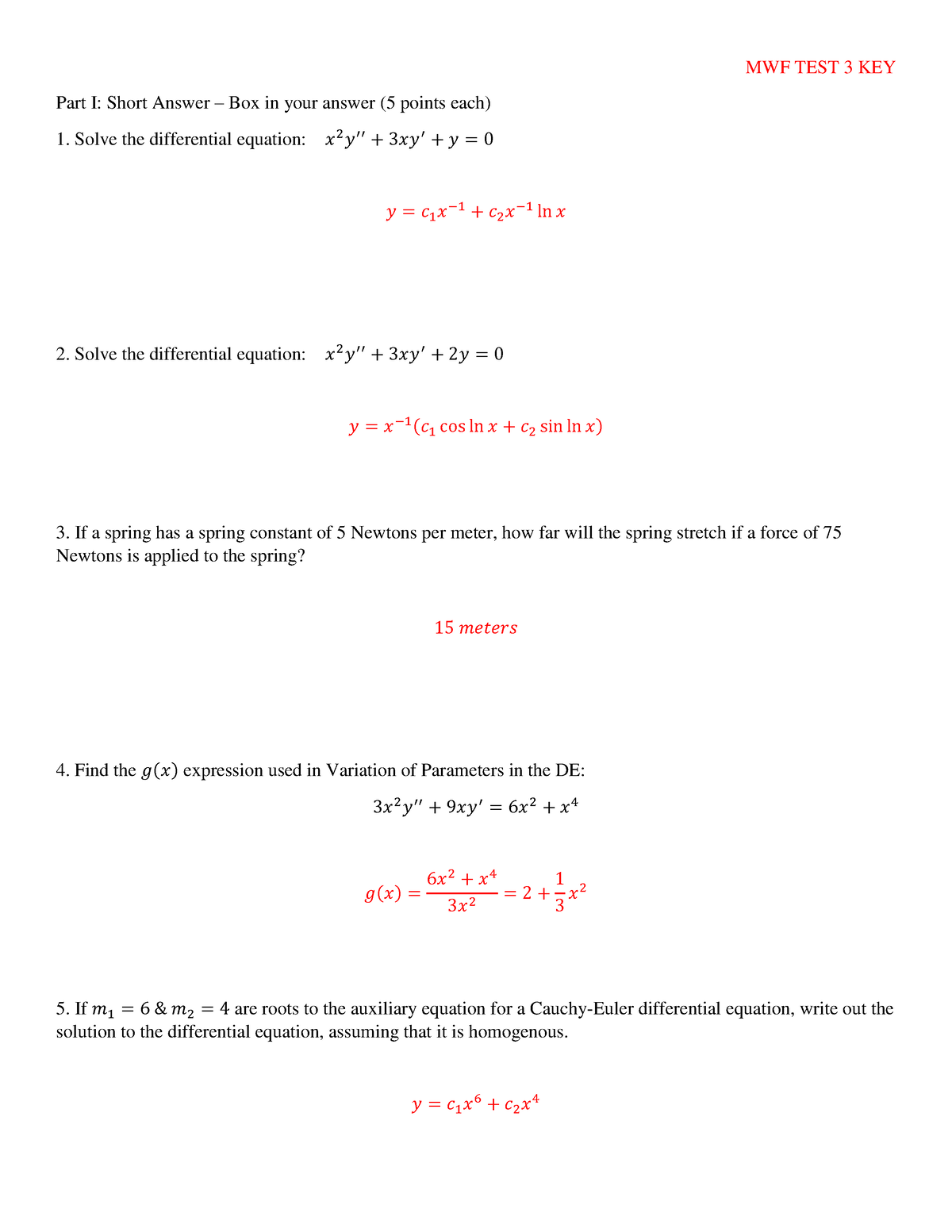 DE Test 3 KEY - Test 3 KEY - MWF TEST 3 KEY Part I: Short Answer – Box ...