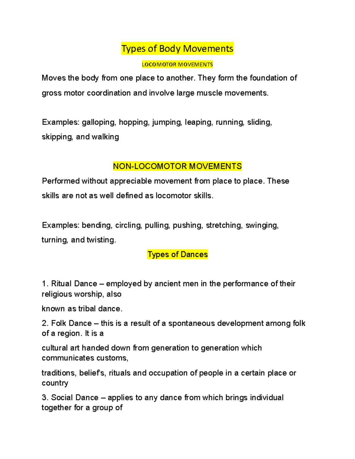 Note2 Note2 Types of Body Movements MOVEMENTS Moves the