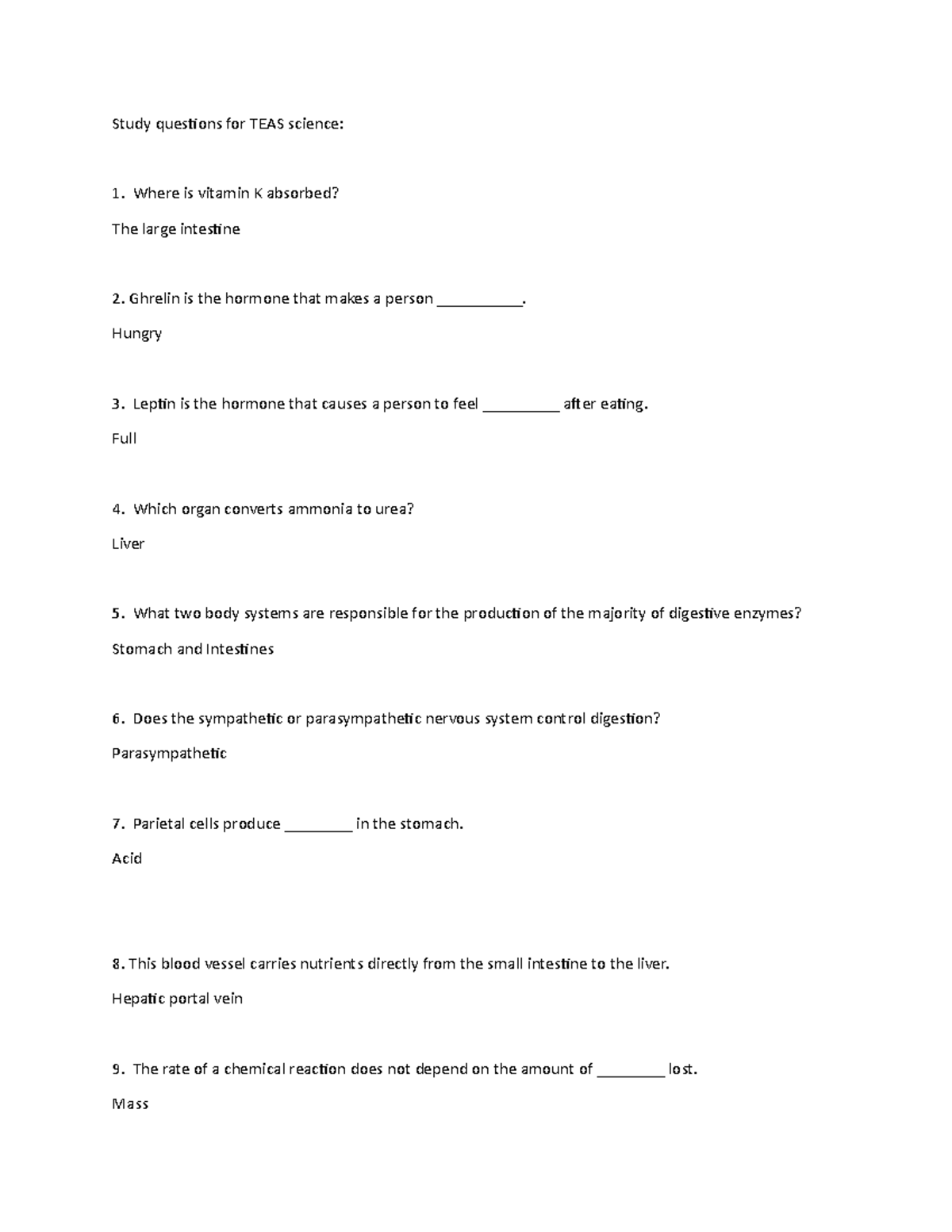 Teas science questions - Study questions for TEAS science: Where is ...