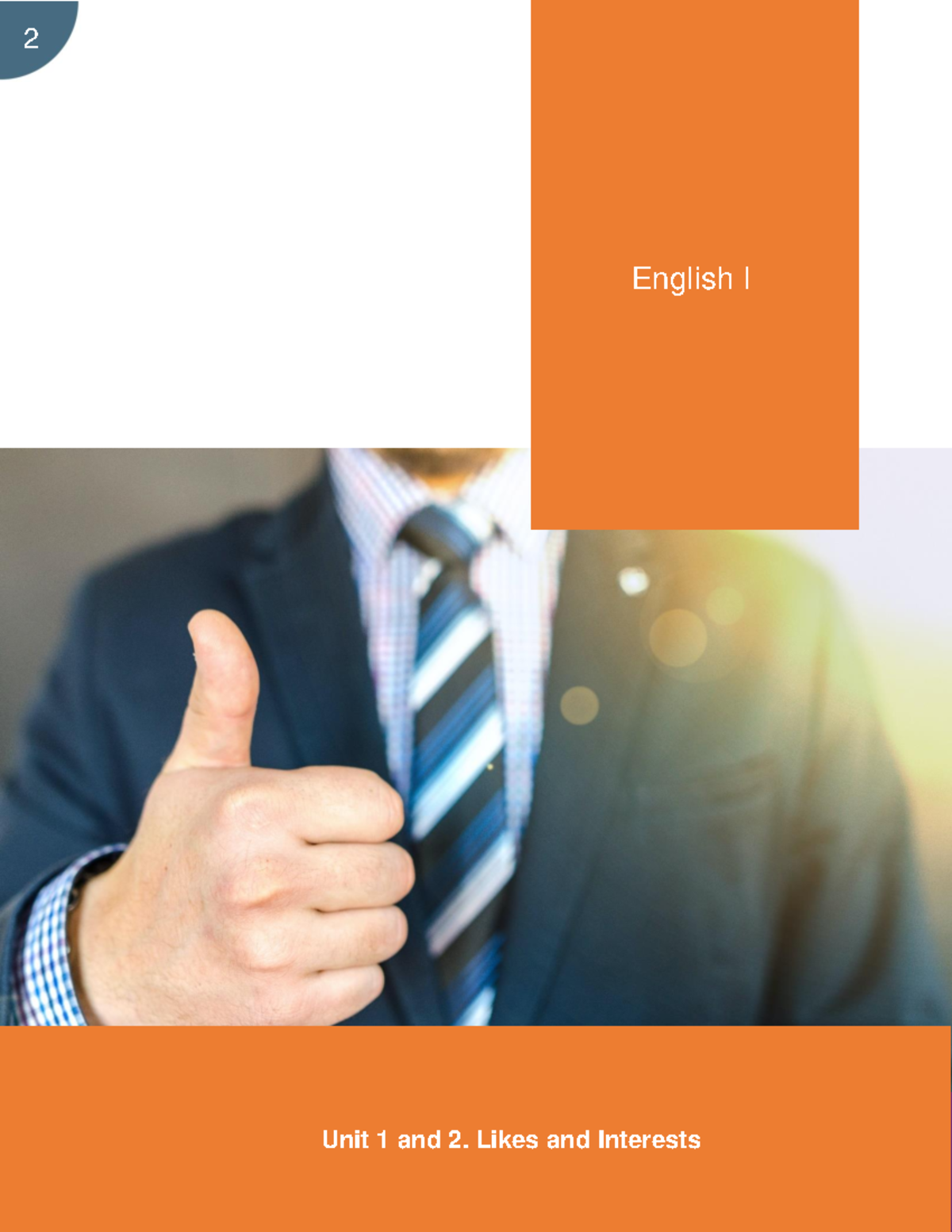 Ingles I I reconocimiento - Unit 1 and 2. Likes and Interests English I ...