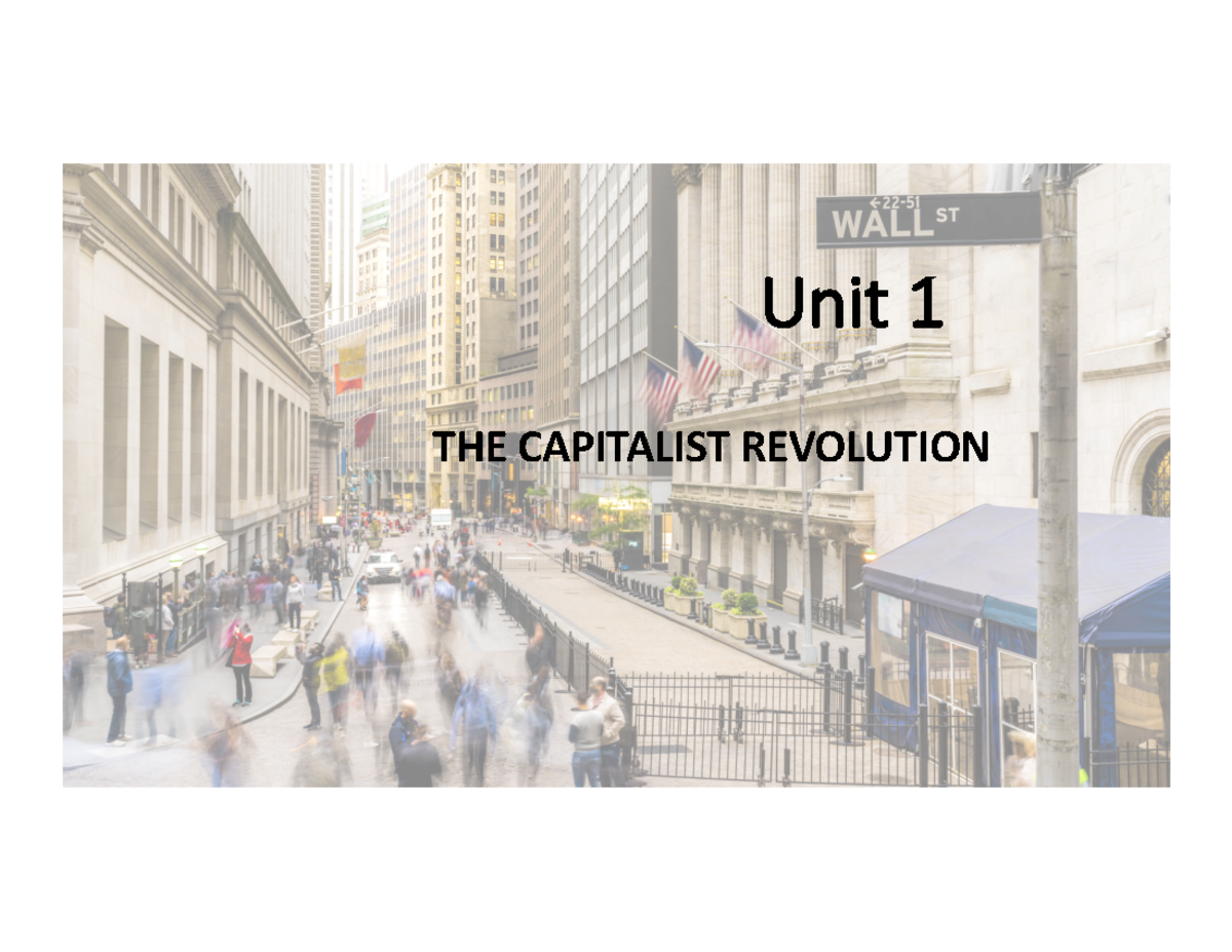 Unit 1 English - Unit 1 THE CAPITALIST REVOLUTION Unit 1 Coverage ...