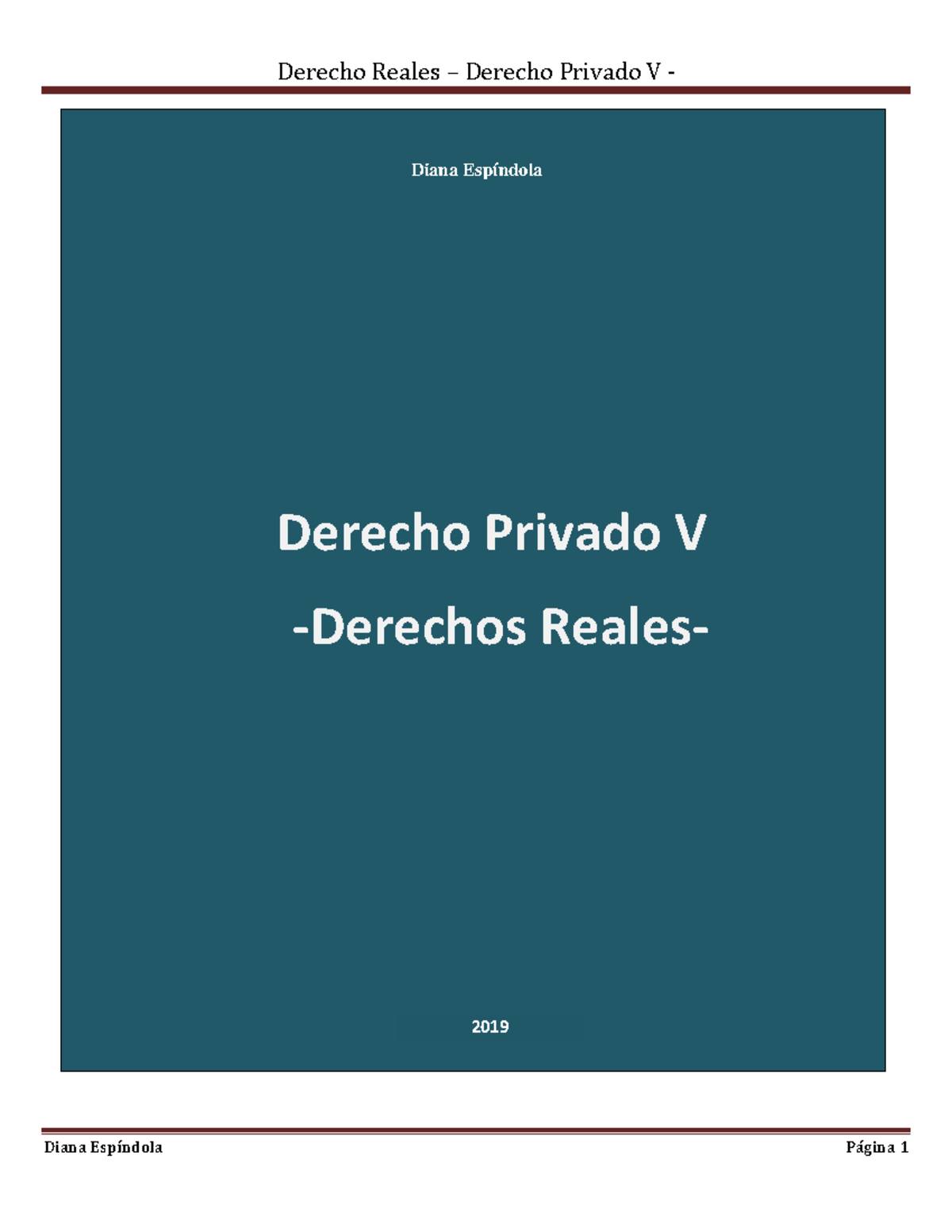 Reales Resumen Primer Parcial - Derecho Privado V -Derechos Reales ...