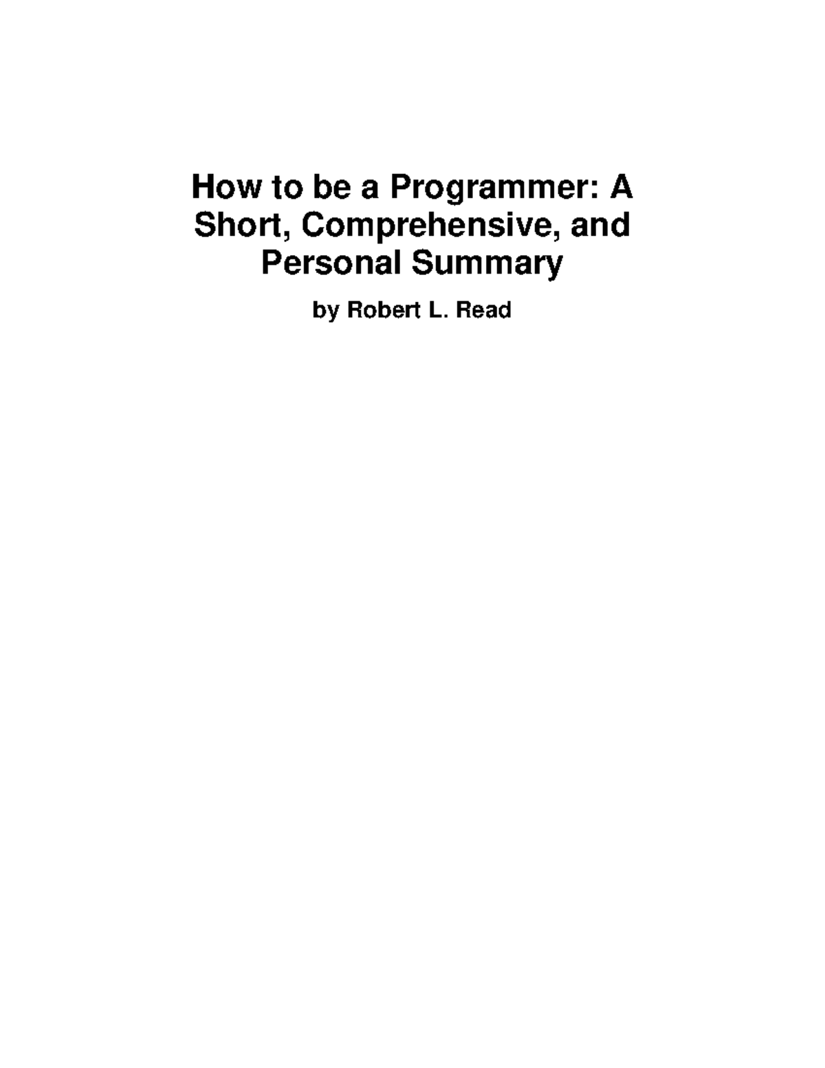 How To Be A Programmer A Short Comprehensive And Persona How To 