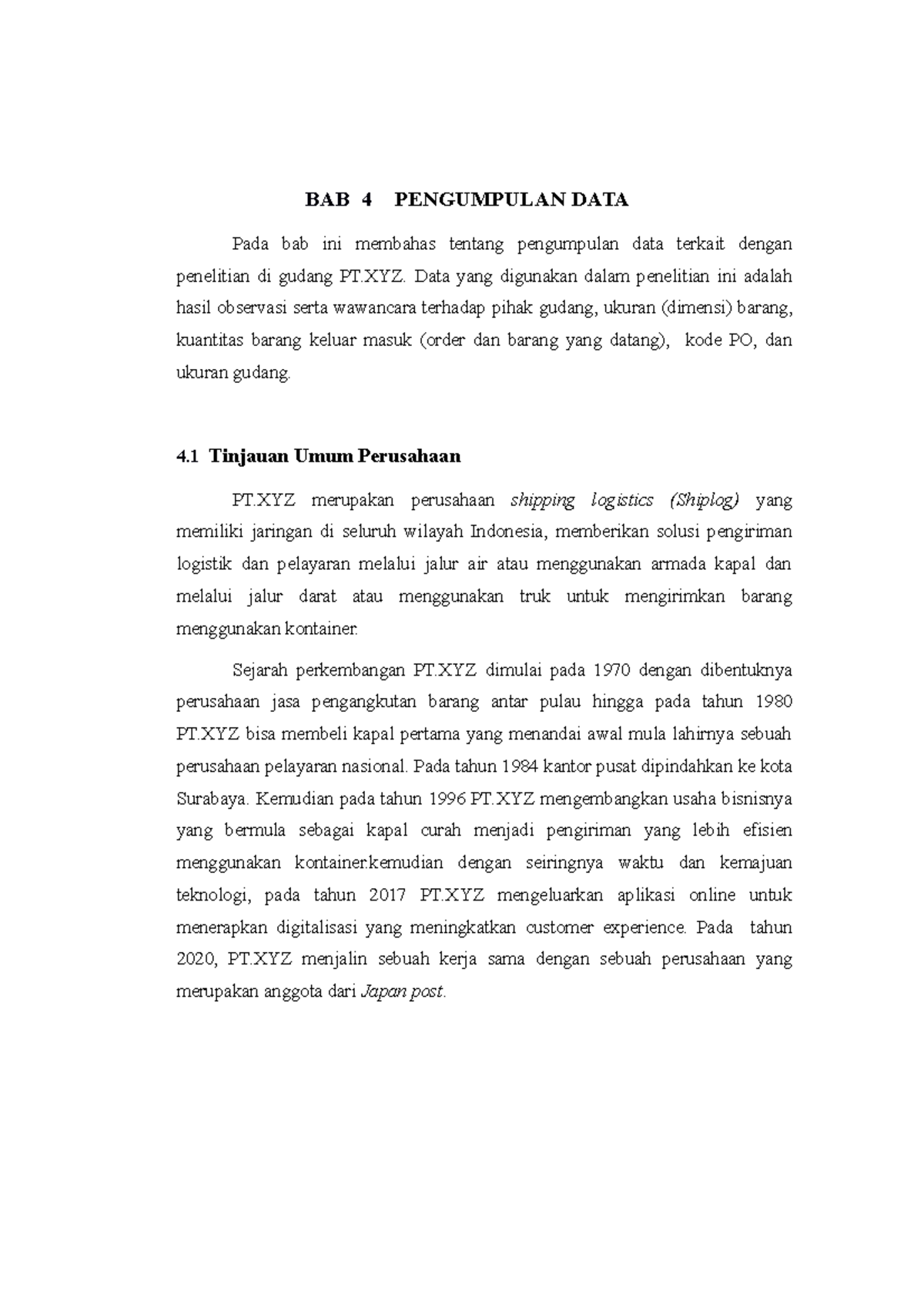 BAB 4 - BAB 4 Analisis Dan Pengolahan Data Word - BAB 4 PENGUMPULAN ...