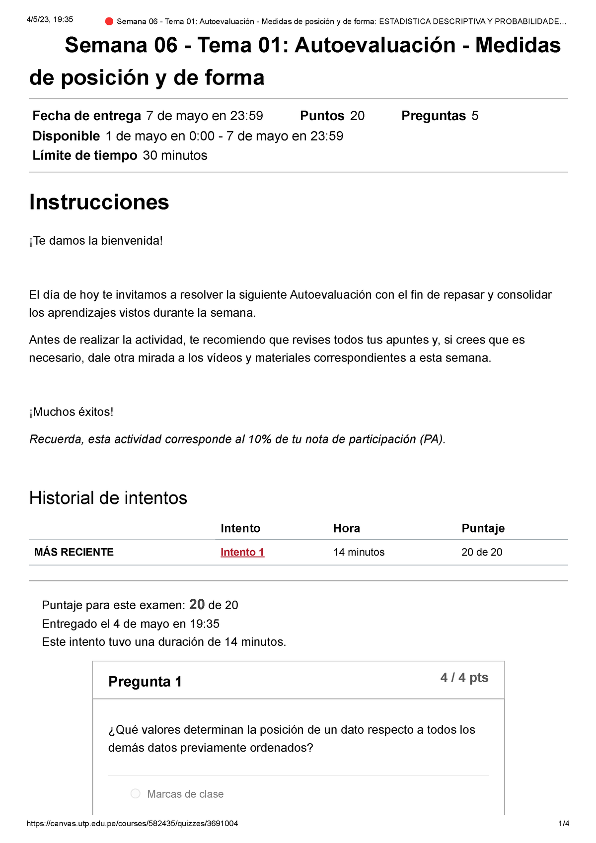 🔴 Semana 06 - Tema 01 Autoevaluación - Medidas De Posición Y De Forma ...