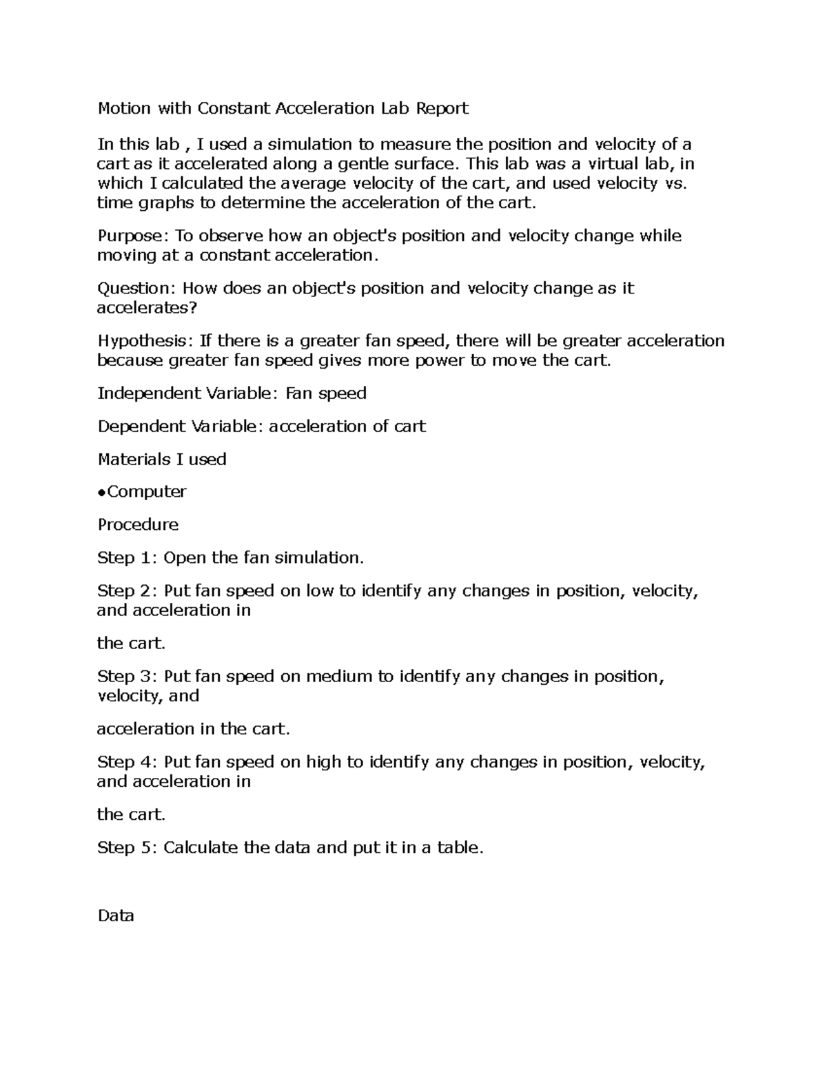 Motion with constant acceleration lab report this lab was a virtual