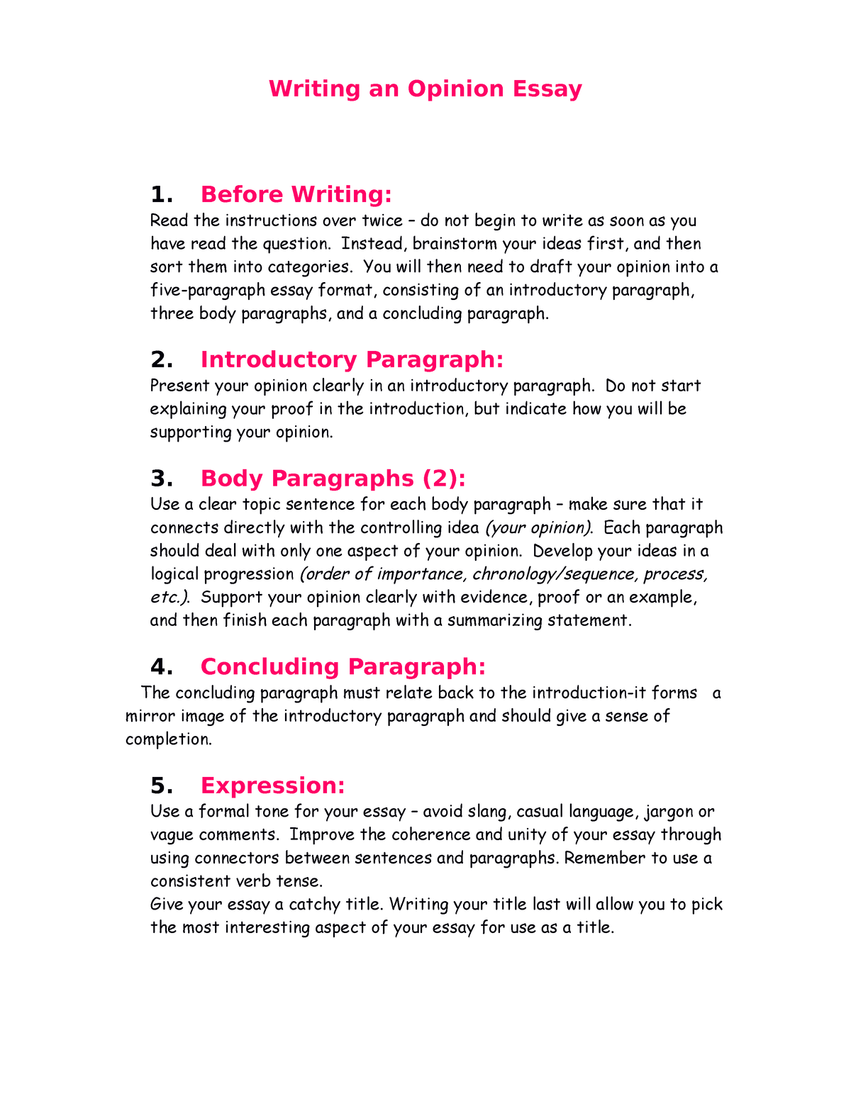 Expressing Opinion Essay 2 - Writing an Opinion Essay 1. Before Writing ...