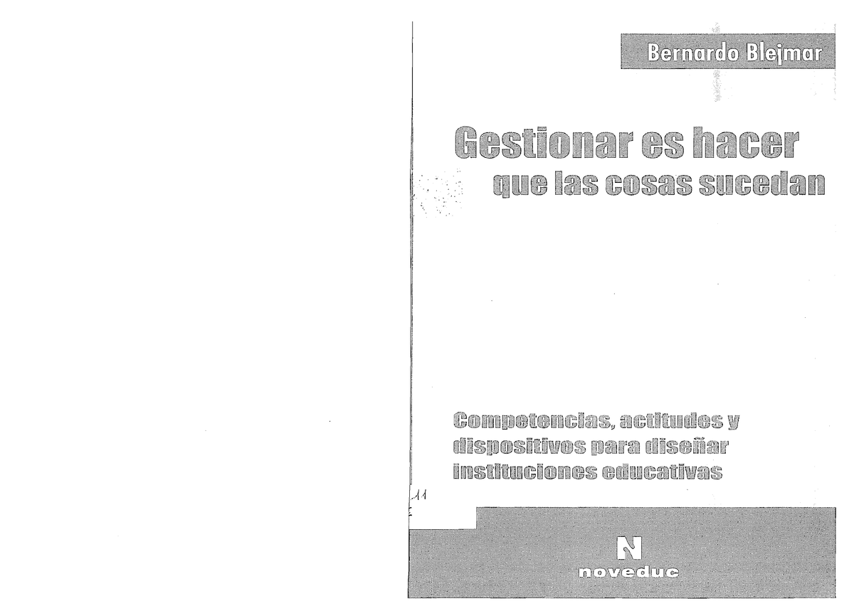 Blejmar Bernardo Gestionar ES Hacer QUE LAS Cosas Sucedan - Educacion ...