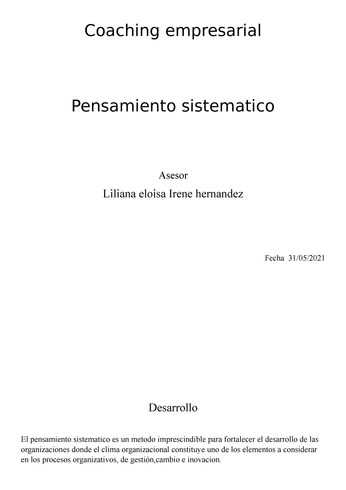 Pensamiento sistematico Un principio básico del enfoque