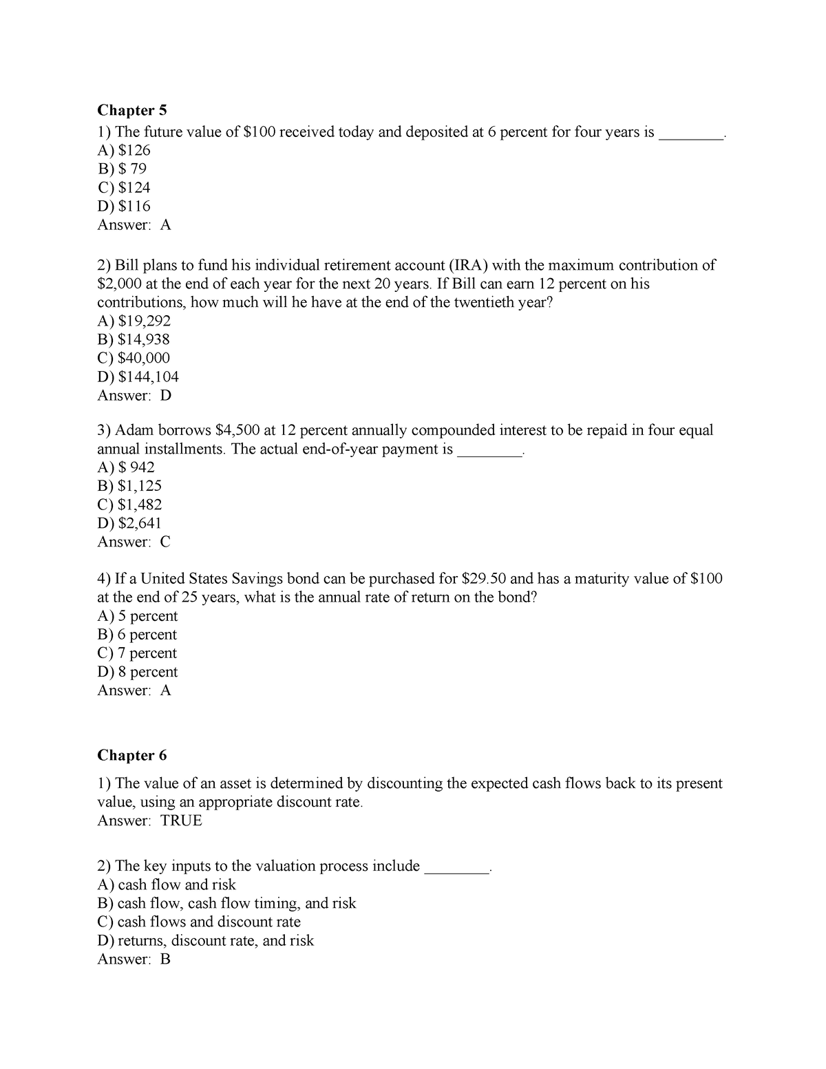 Extra Practice Questions - Chapter 5 The future value of $100 received ...