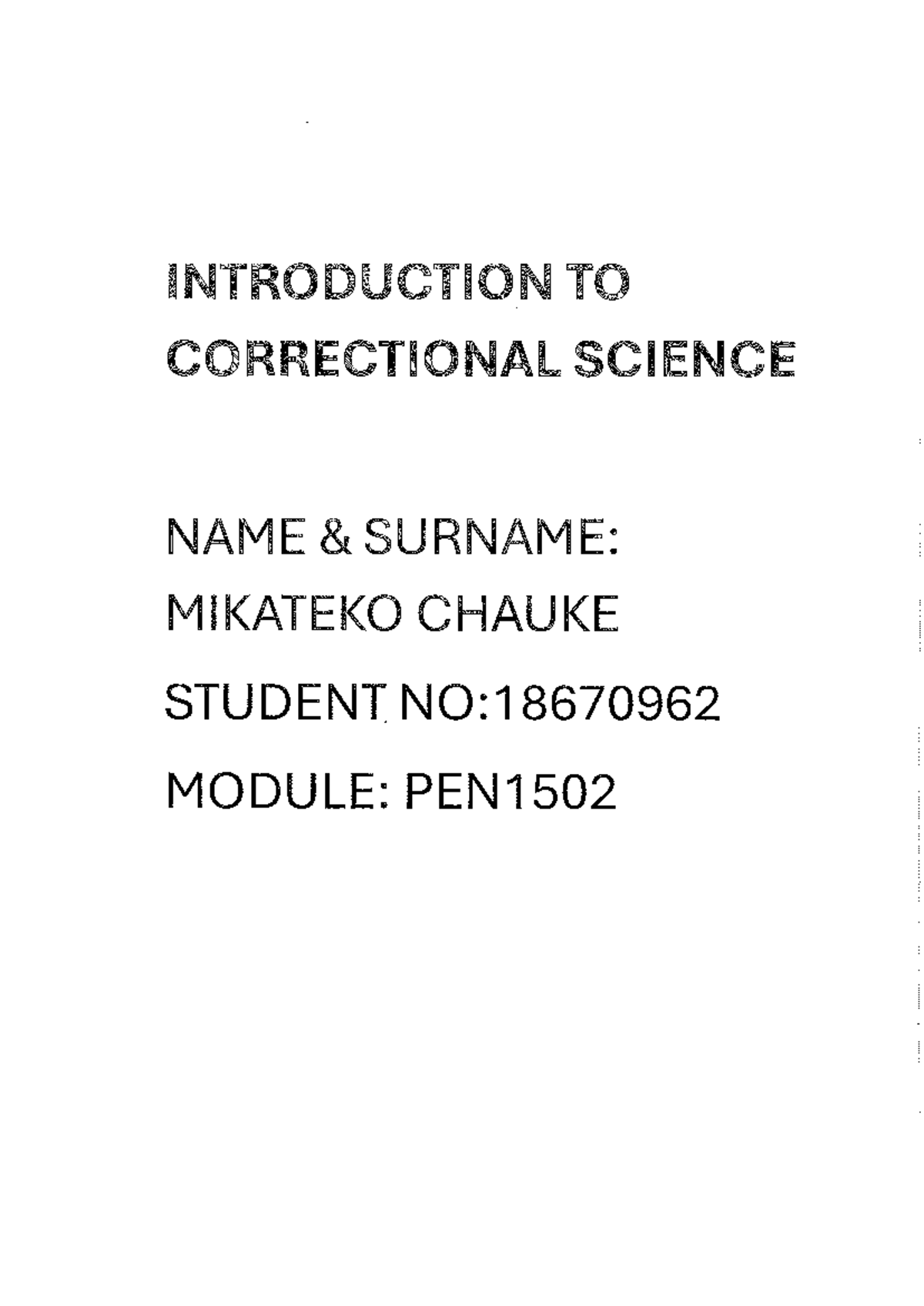 Mikateko Chauke - Help with assignment - INTRODUCTION TO CORRECTIONAL ...