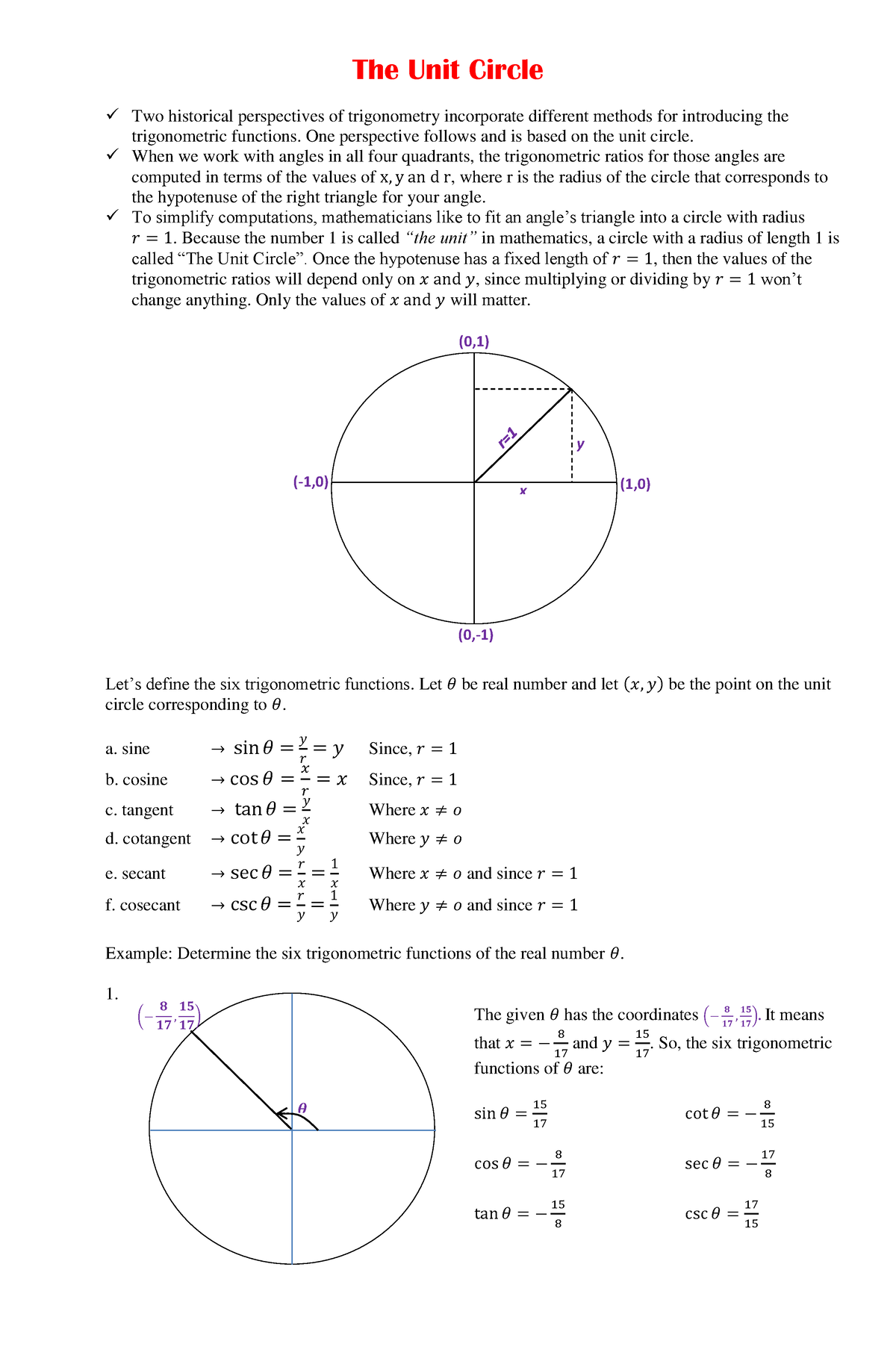 Trigonometric-Functions - x y (-1,0) 𝜽 The Unit Circle Two historical ...