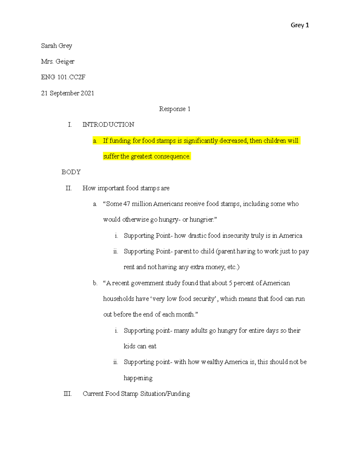 ENG101 Response 1 Outline - Grey 1 Sarah Grey Mrs. Geiger ENG 101 21 ...