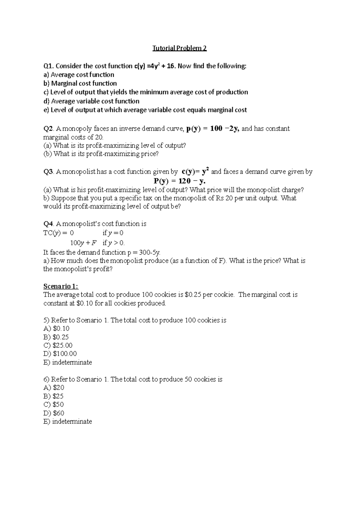 Problem Set 2 - Numerical set - Tutorial Problem 2 Q1. Consider the ...