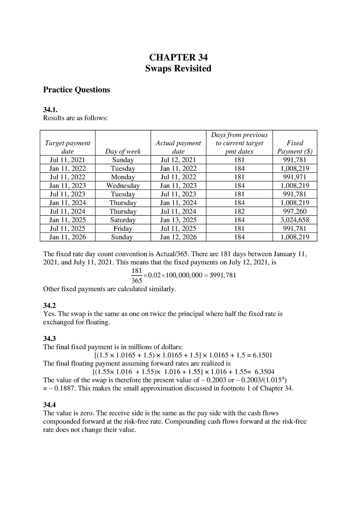 Hull OFOD 11e Solutions Ch 34 - CHAPTER 34 Swaps Revisited Practice ...