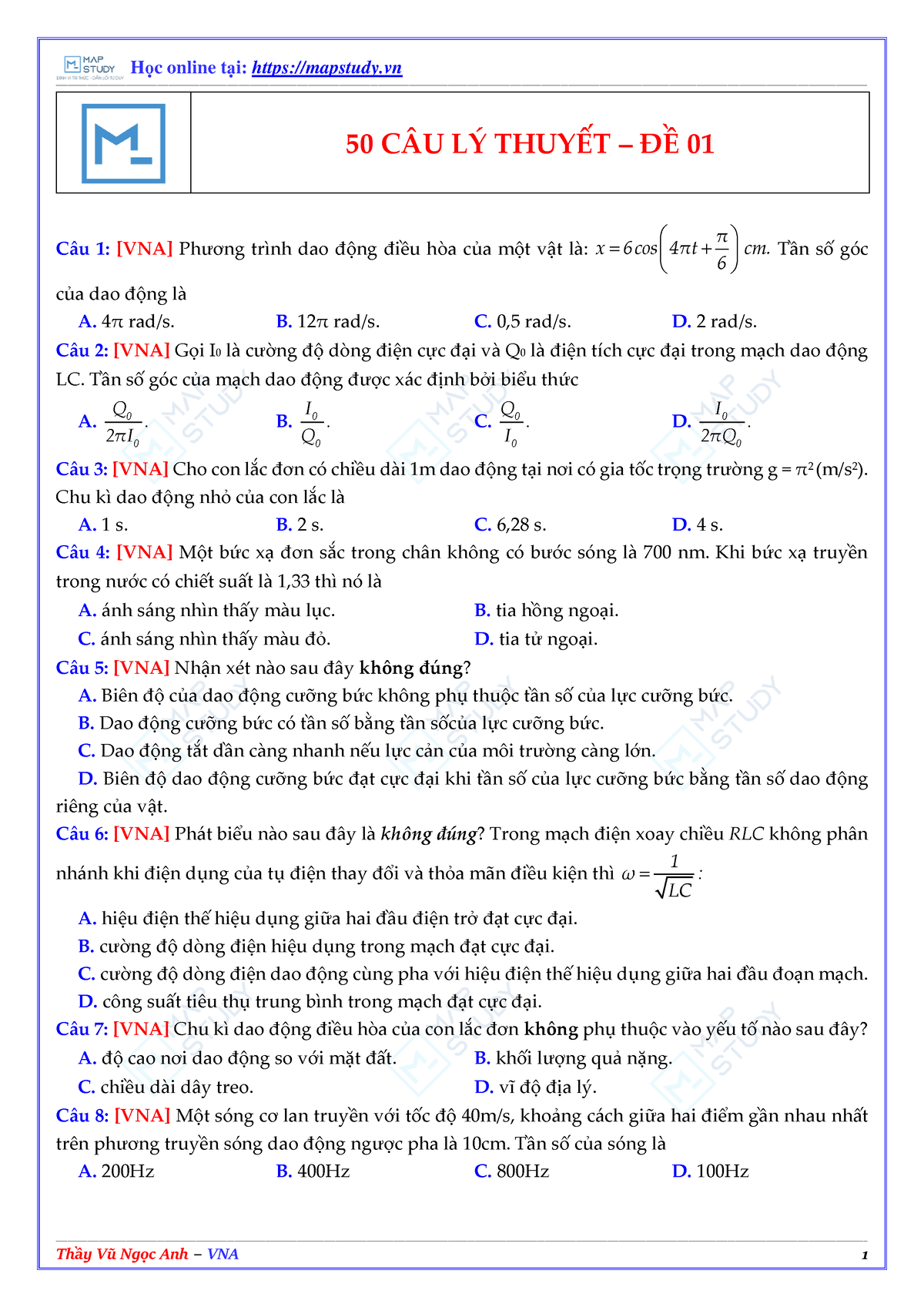 50 câu 5 chương đầu - số 01 - Thầy VNA - 50 CÂU LÝ THUYẾT – ĐỀ 01 Câu 1 ...