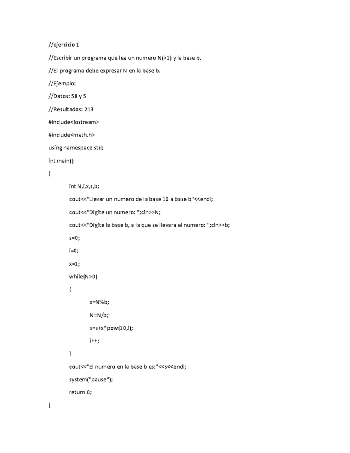 Ejercicios c++ bucle (while) - //ejercicio 1 //Escribir un programa que ...