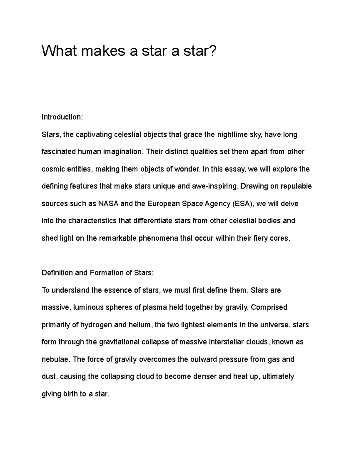 Star Essay - What makes a star a star? Introduction: Stars, the ...