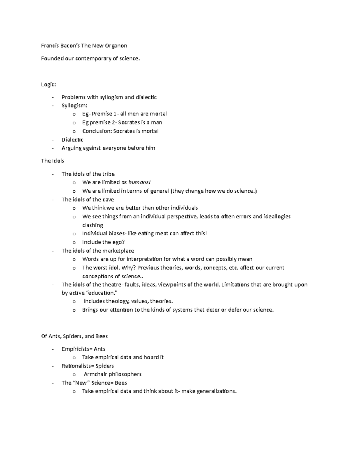 Francis Bacon Francis Bacon’s The New Organon Founded our