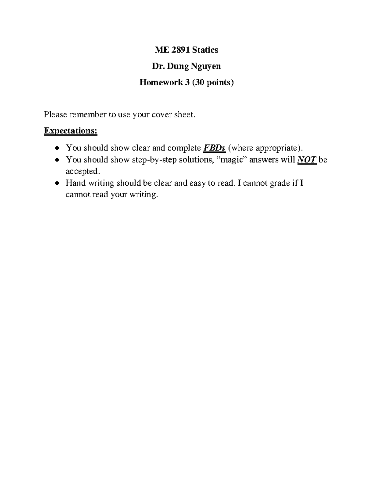 Statics Homework 3 - finding the moment sum - ME 2891 Statics Dr. Dung ...