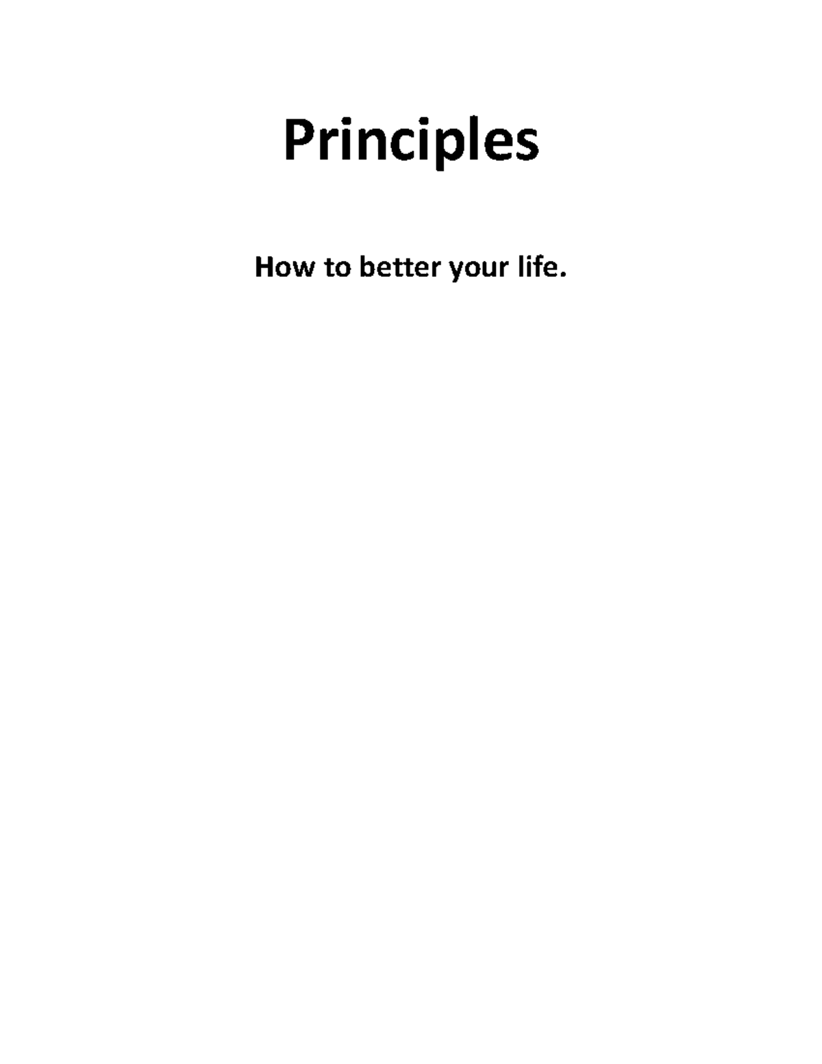 principles-principle-principles-how-to-better-your-life-to-better