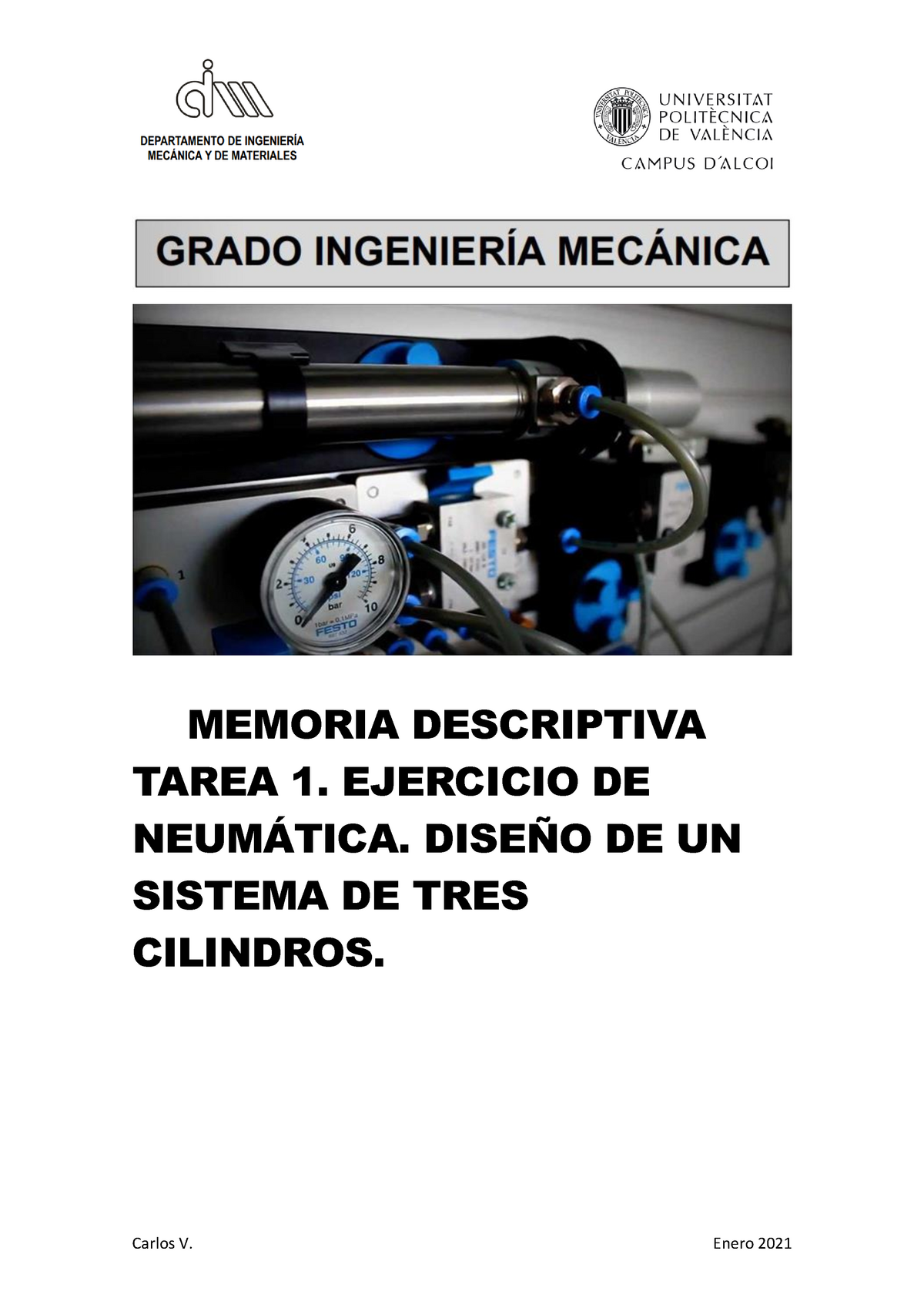 Ejercicio De Neumática Fluidsim - Carlos V. Enero 2021 MEMORIA ...