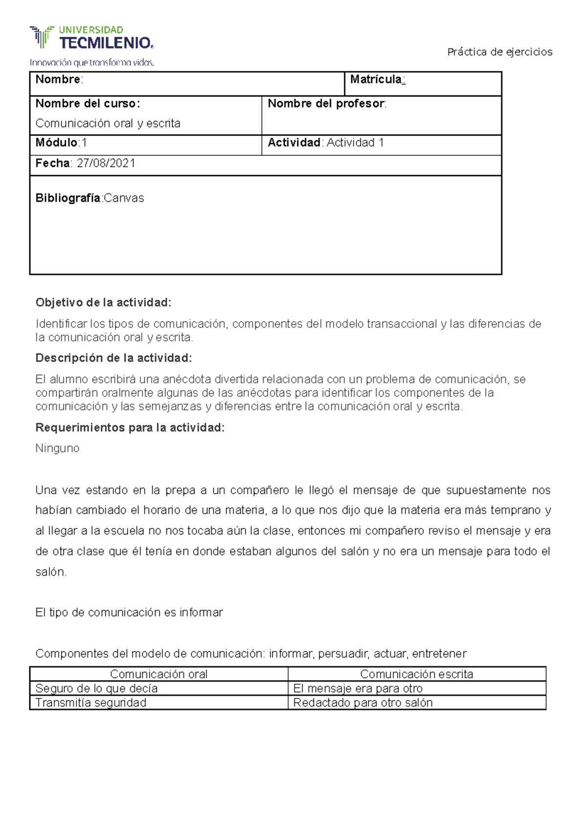 Actividad 1 comunicacion - Práctica de ejercicios Nombre : Matrícula ...