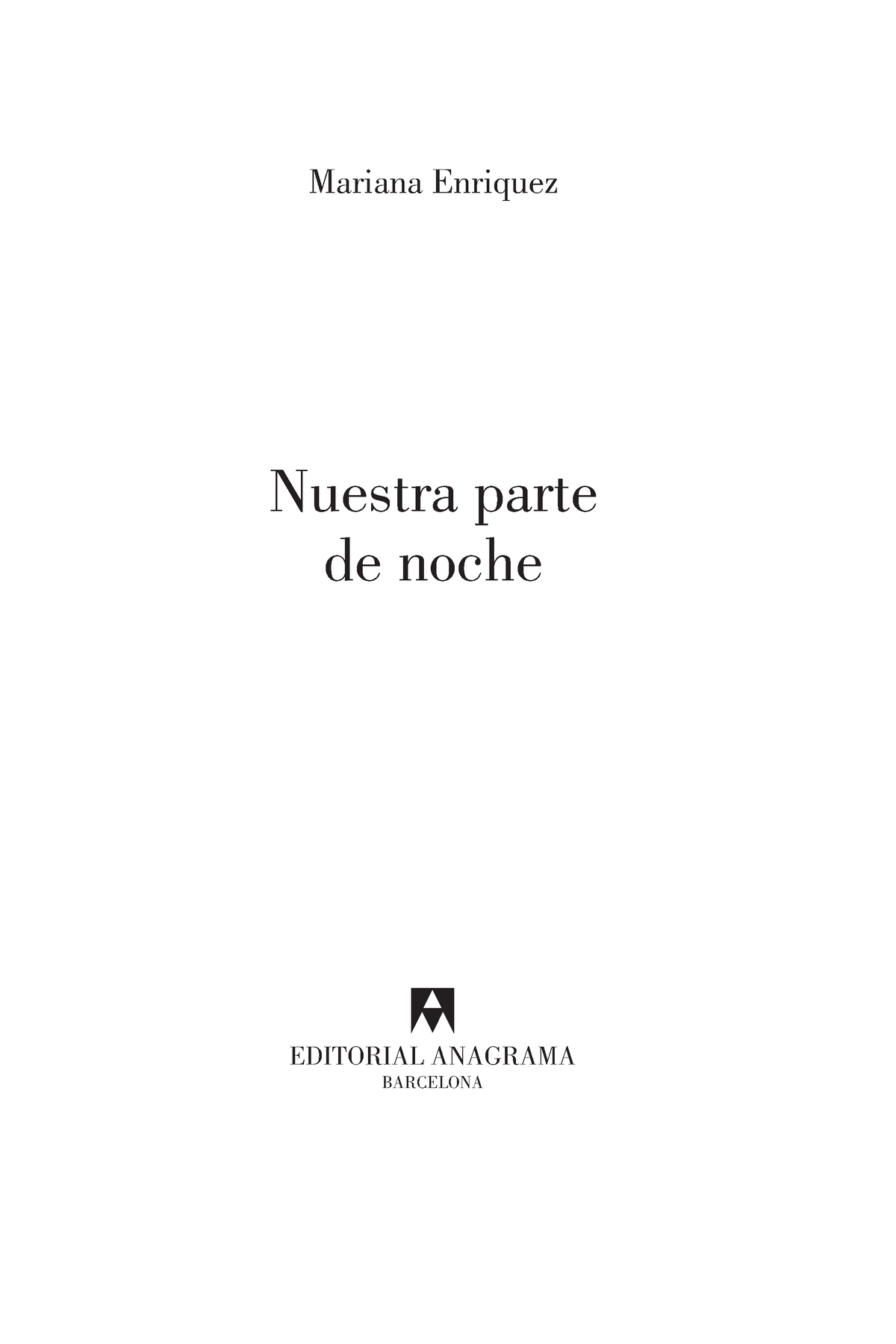 Nuestra parte de noche, de Mariana Enríquez (fragmento)