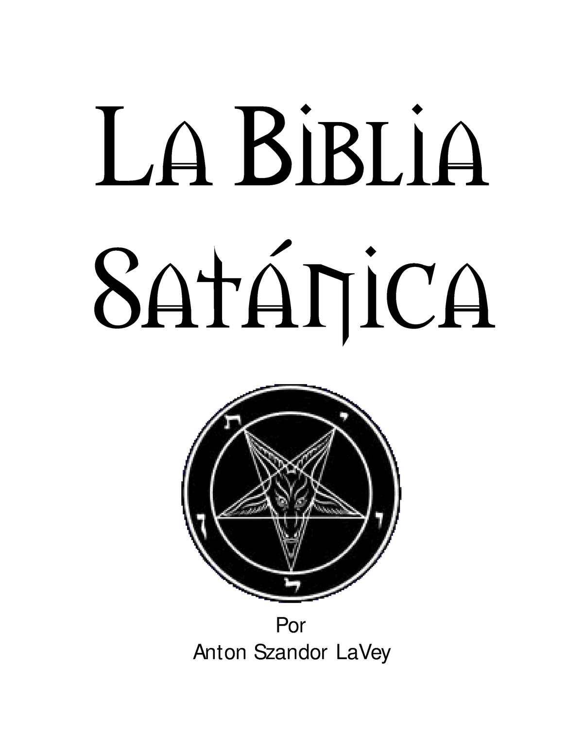 La Biblia Satánica ( PDFDrive ) - La Biblia Satñnica Por Anton Szandor ...