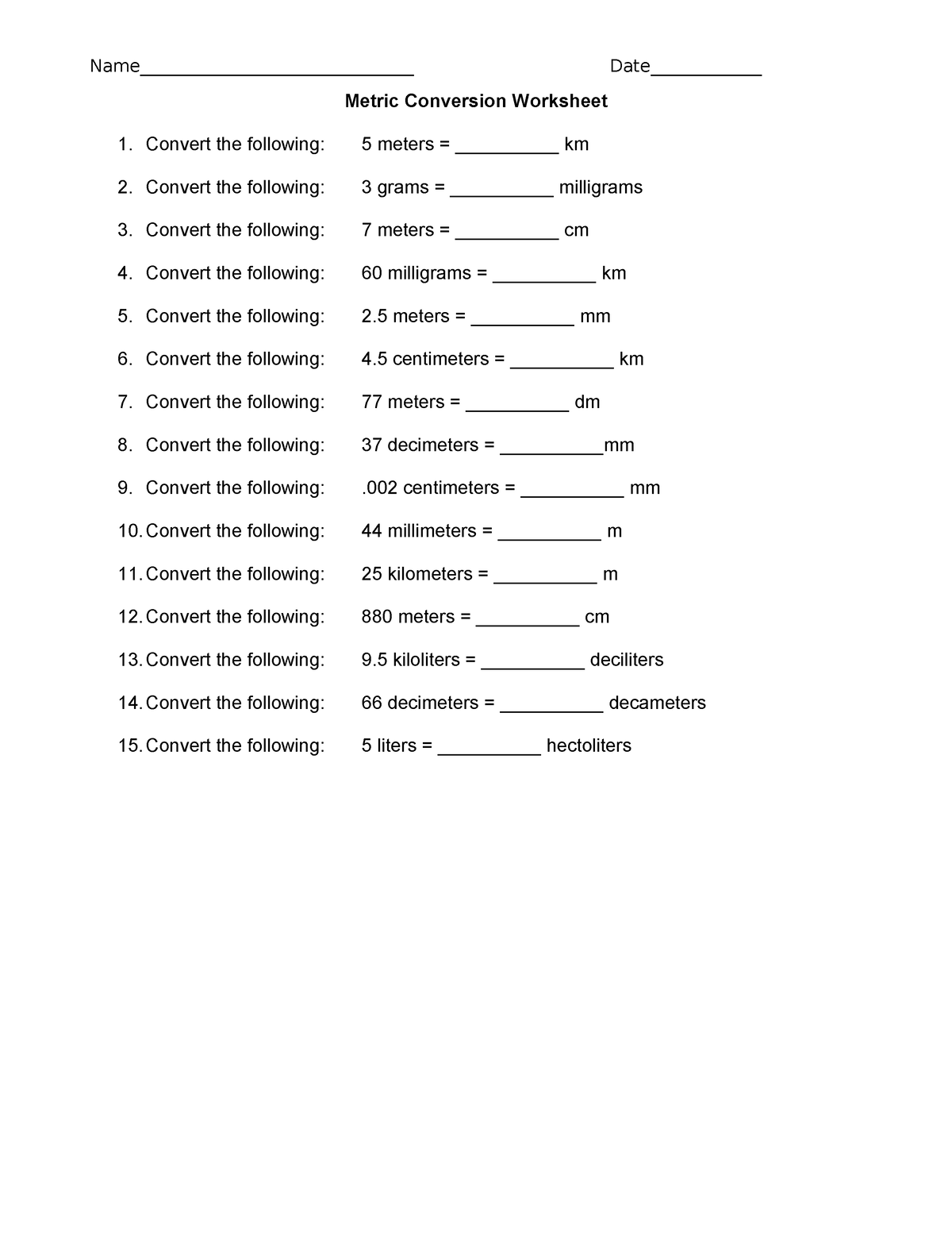 Metric Conversion Worksheet - Name________________________________ Date ...