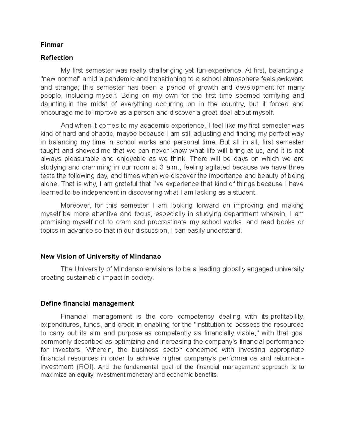 1st assign - very helpful - Finmar Reflection My first semester was ...