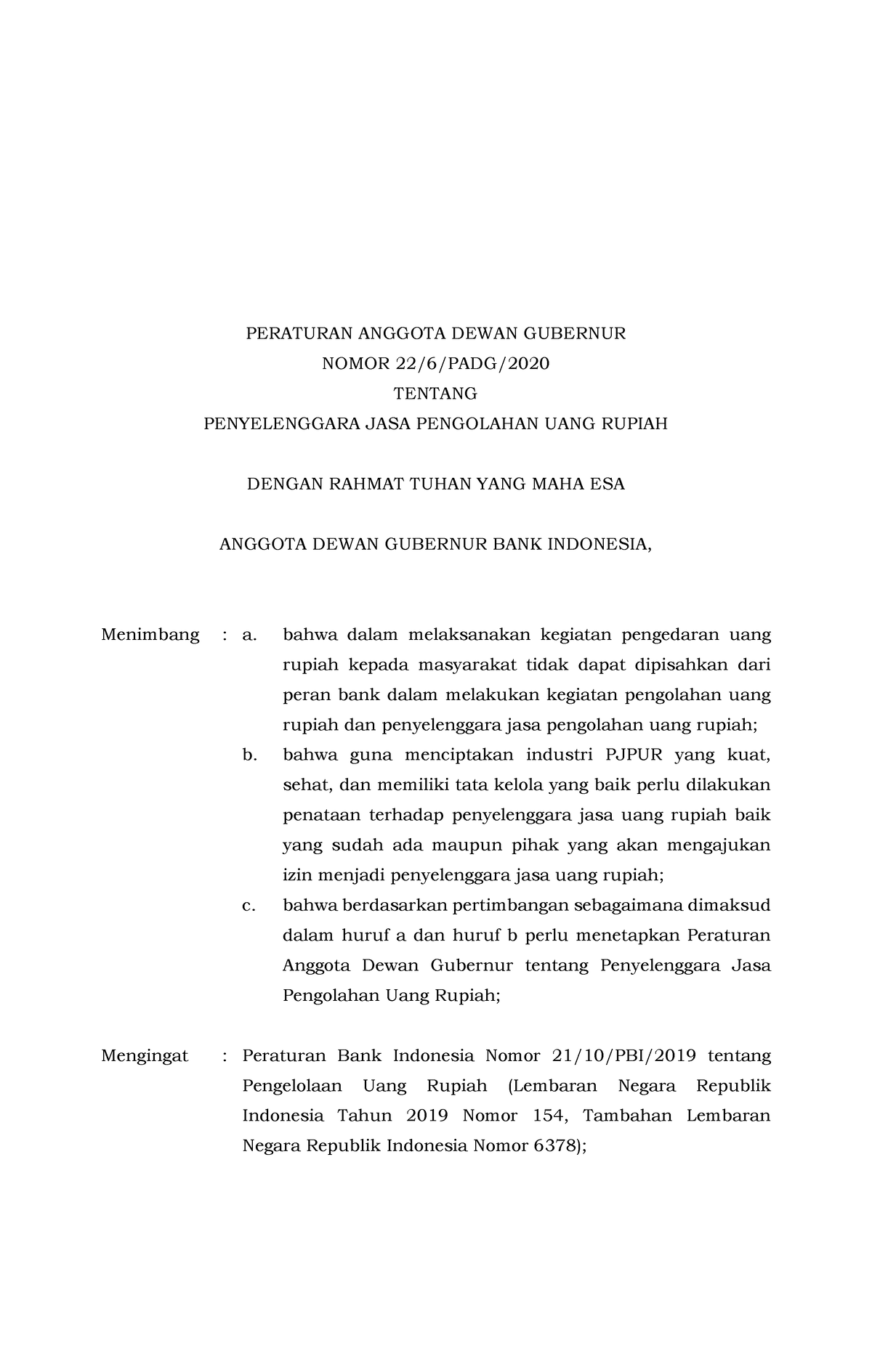 PADG 220620 - Notes - PERATURAN ANGGOTA DEWAN GUBERNUR NOMOR 22/6/PADG ...