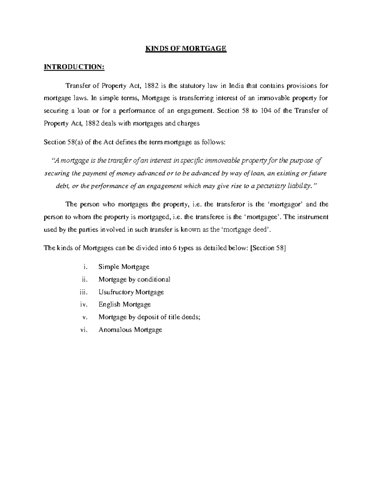 Kinds OF Mortgage KINDS OF MORTGAGE INTRODUCTION Transfer of