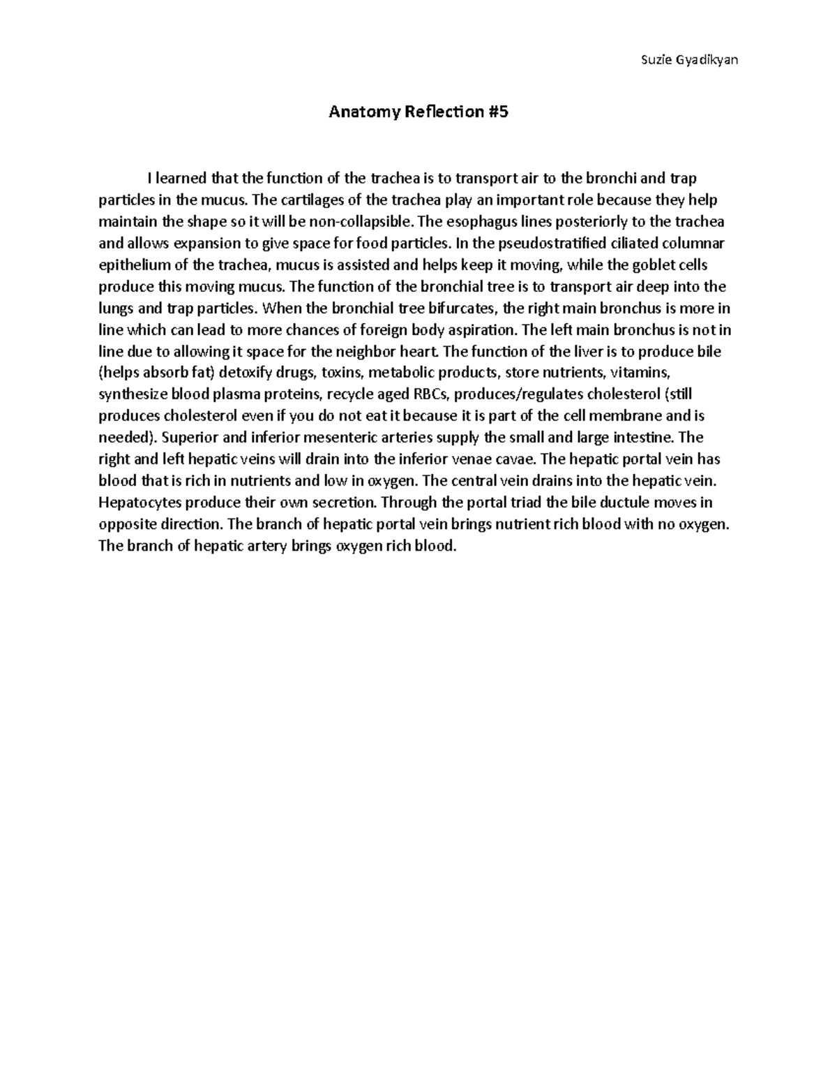 Reflection #5 - Suzie Gyadikyan Anatomy Reflection I learned that the ...