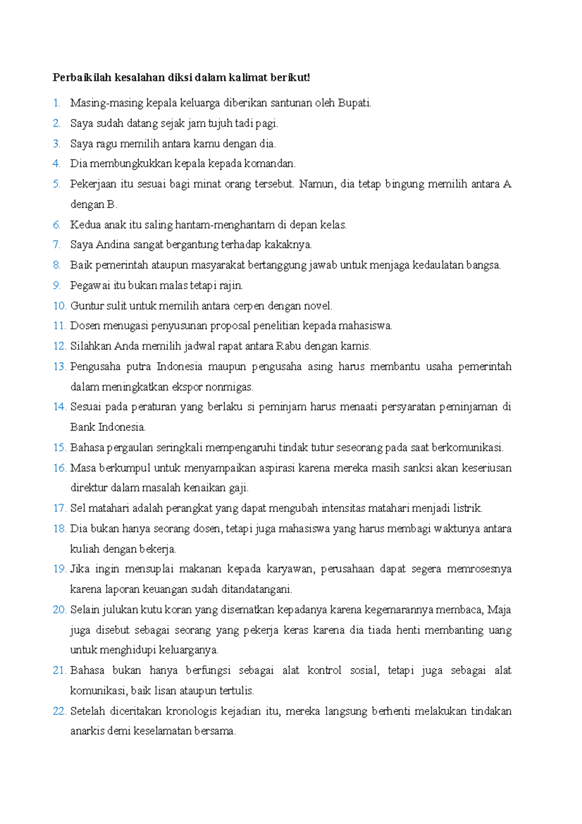 Latihan Soal , Diksi - Training exam - Perbaikilah kesalahan diksi