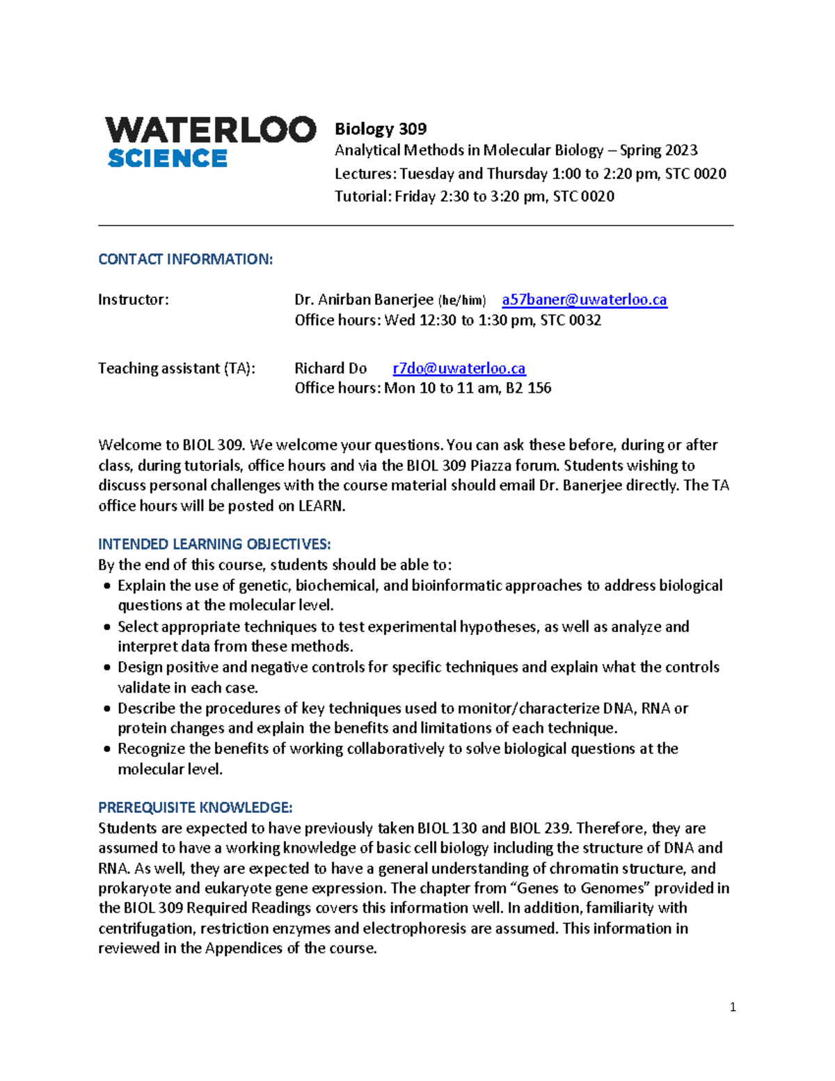 BIOL 309 Analytical Methods in Molecular Biology Biology 309 Analytical Methods in Molecular