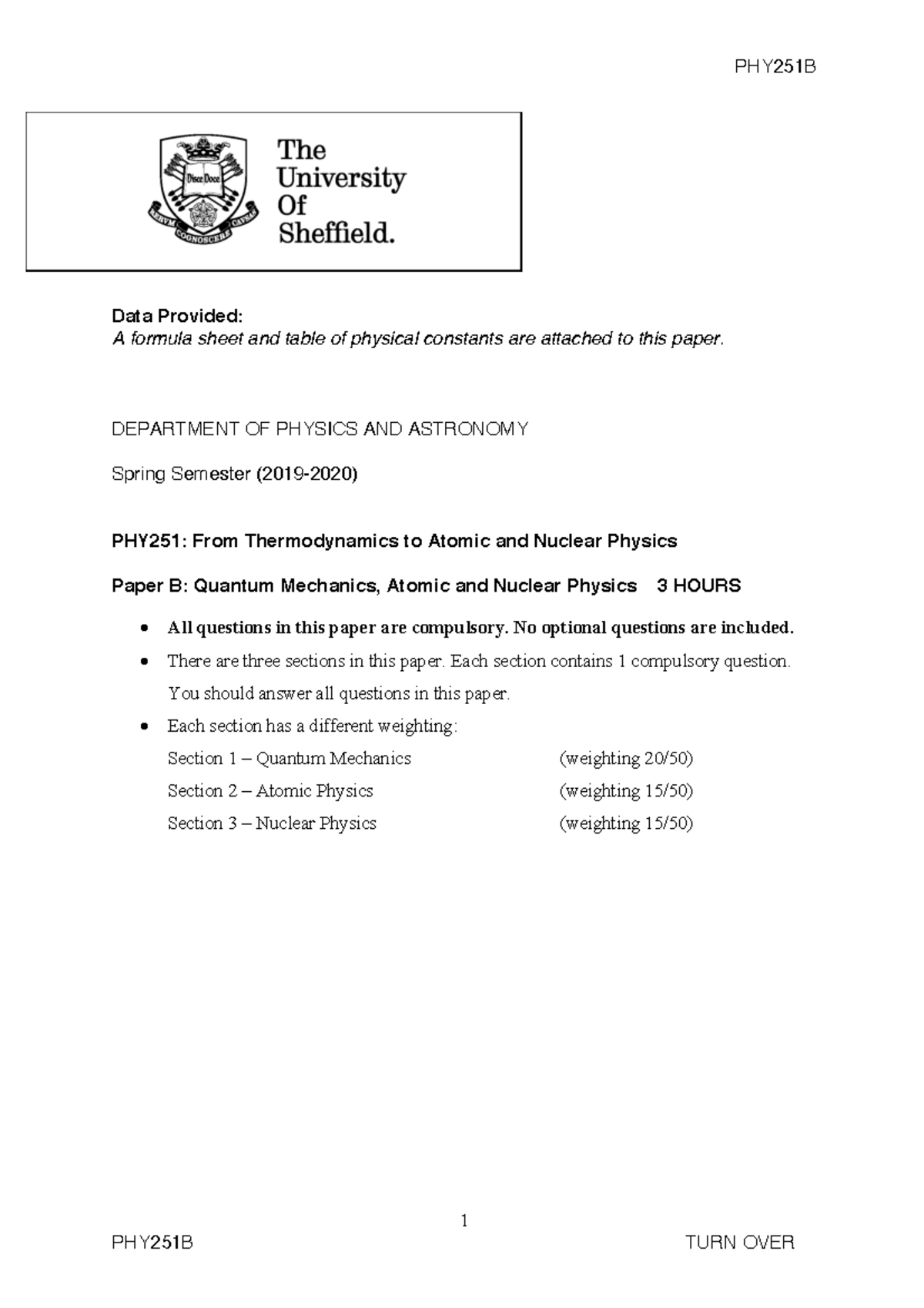 PHY251 B 19-20 - Past Paper - 1 PHY251B TURN OVER Data Provided: A ...