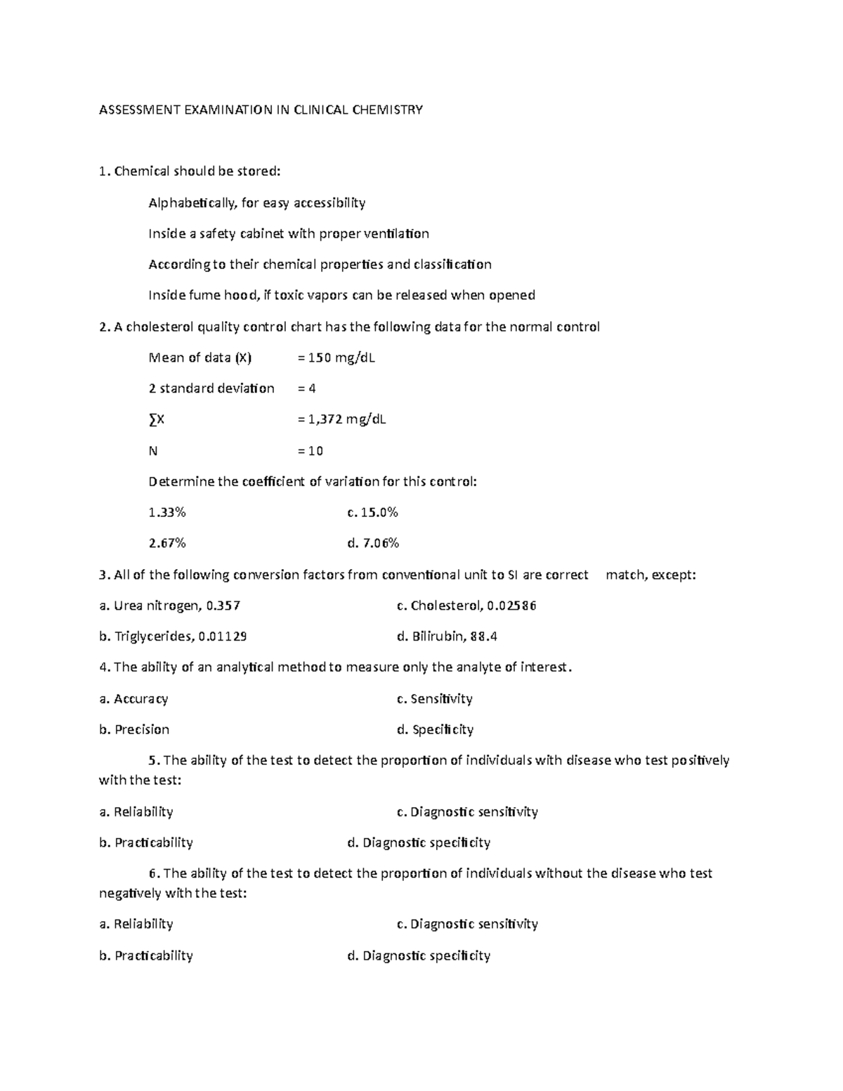 ASSESSMENT EXAMINATION IN CLINICAL CHEMISTRY Chemical should be