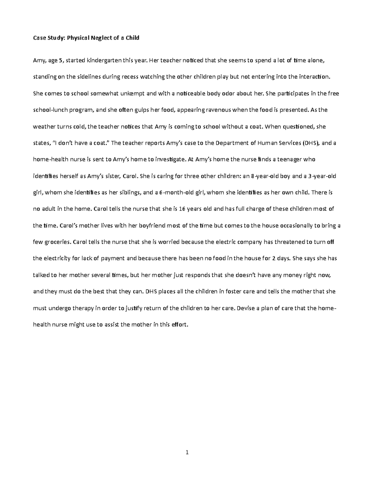 Homework Assignment Ch25 - Case Study: Physical Neglect of a Child Amy ...
