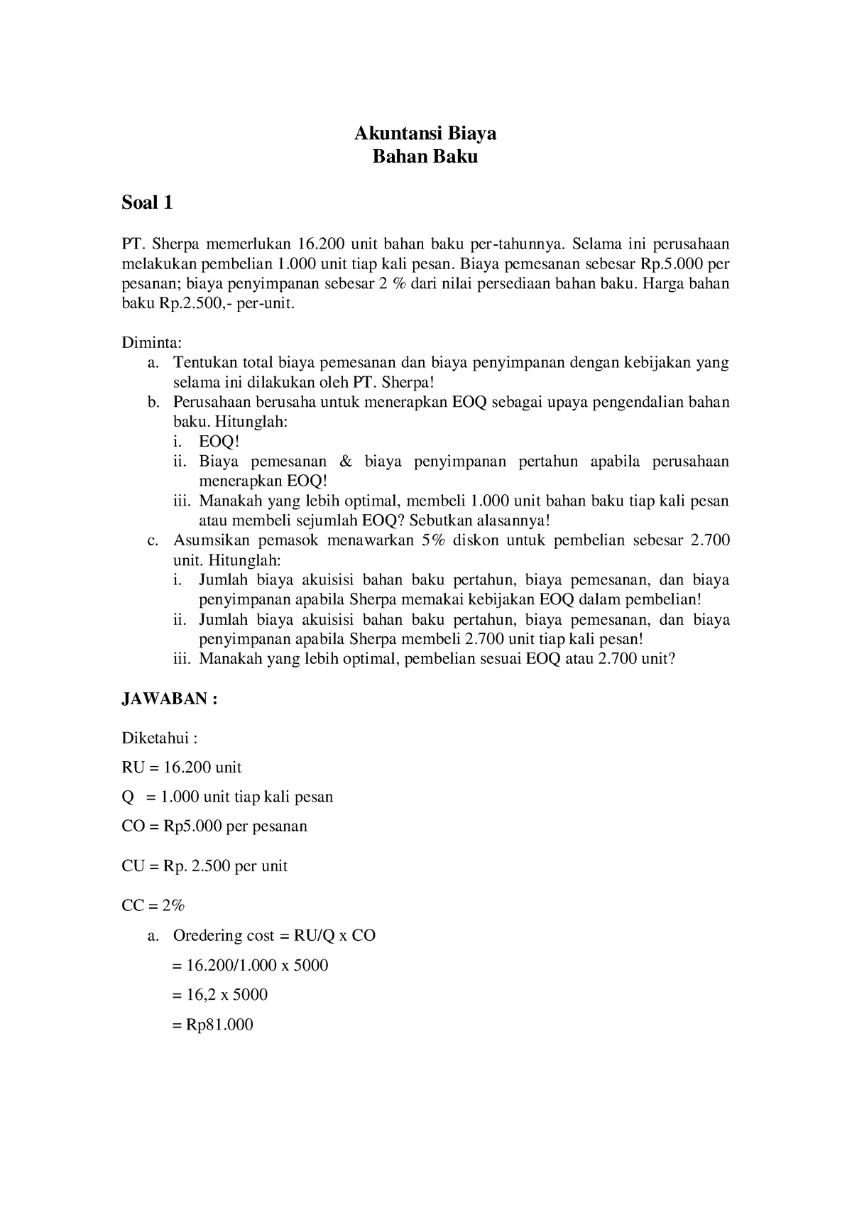 Akbi - Controlling - Akuntansi Biaya Bahan Baku Soal 1 PT. Sherpa ...