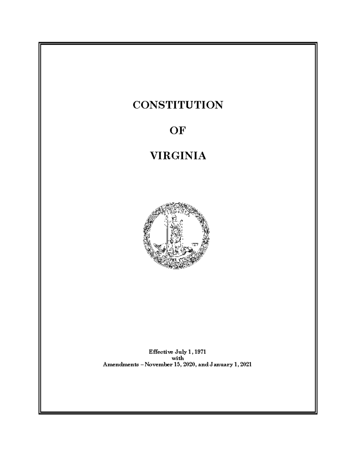 Constitution of Virginia - CONSTITUTION OF VIRGINIA Effective July 1 ...