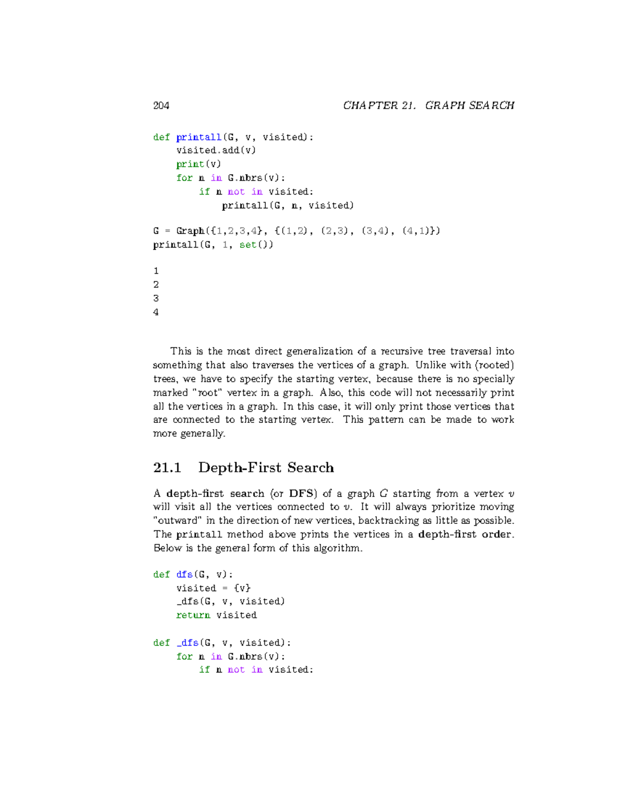 Dsa-30 - good - 204 CHAPTER 21. GRAPH SEARCH def printall(G, v, visited ...