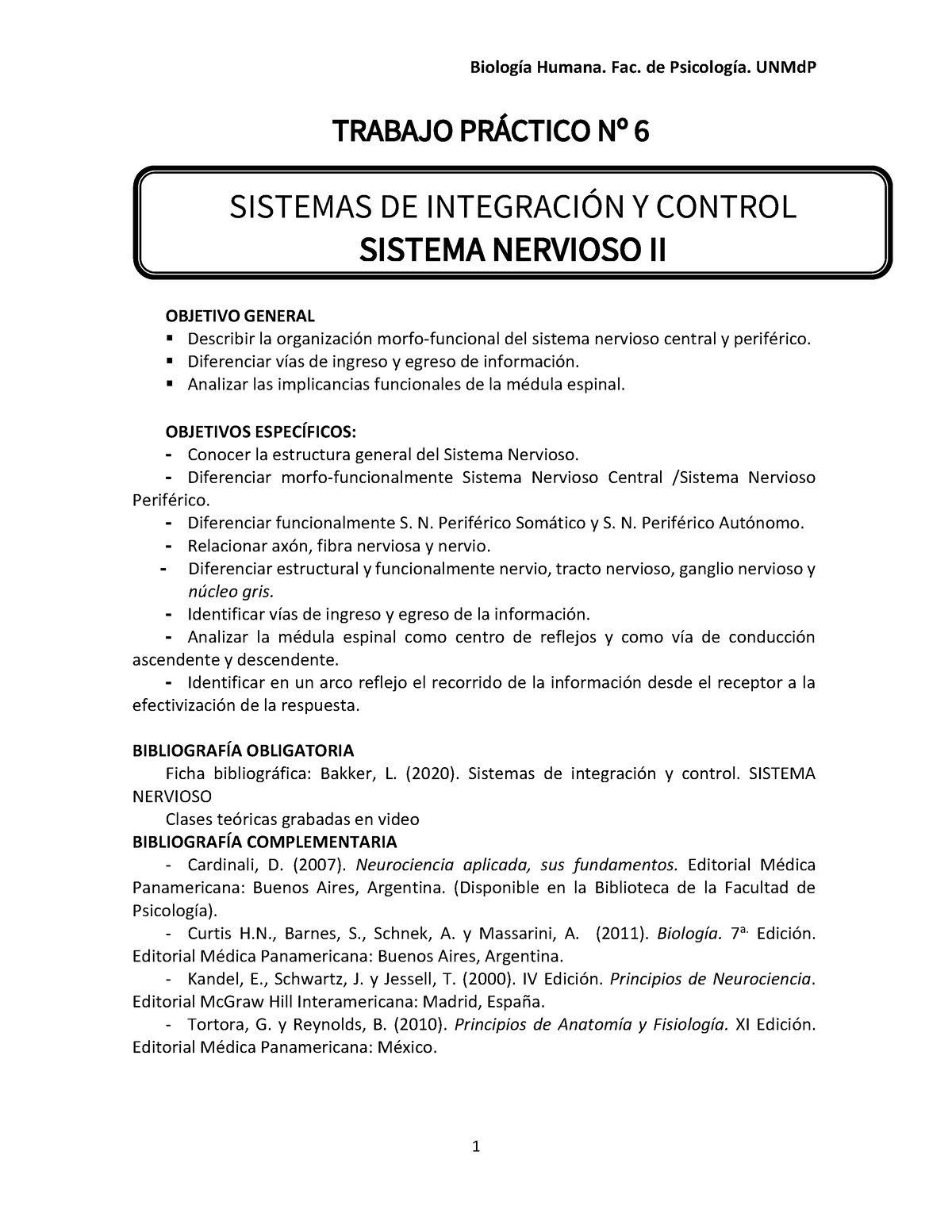 TP6 - Gsdfgsgsdsdf - TRABAJO PR¡CTICO N∫ 6 OBJETIVO GENERAL Describir ...