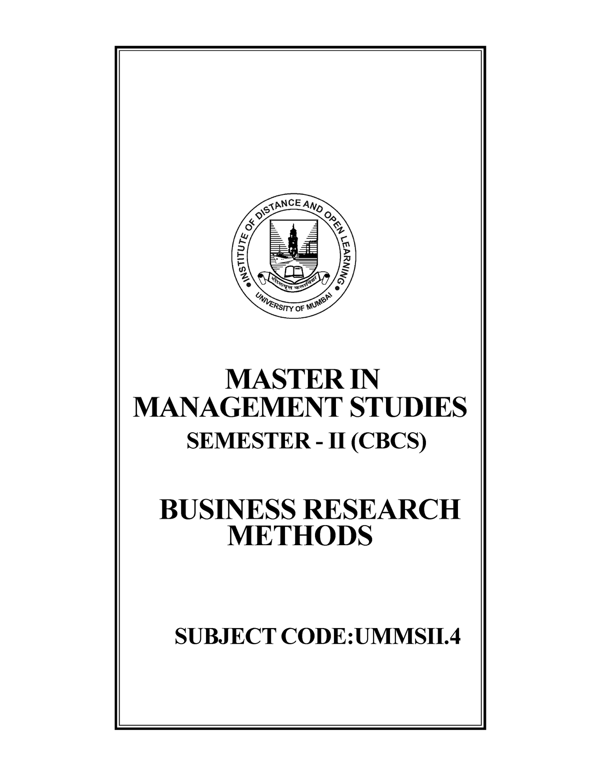 MMS Business Research Methods - 31 MASTER IN MANAGEMENT STUDIES ...