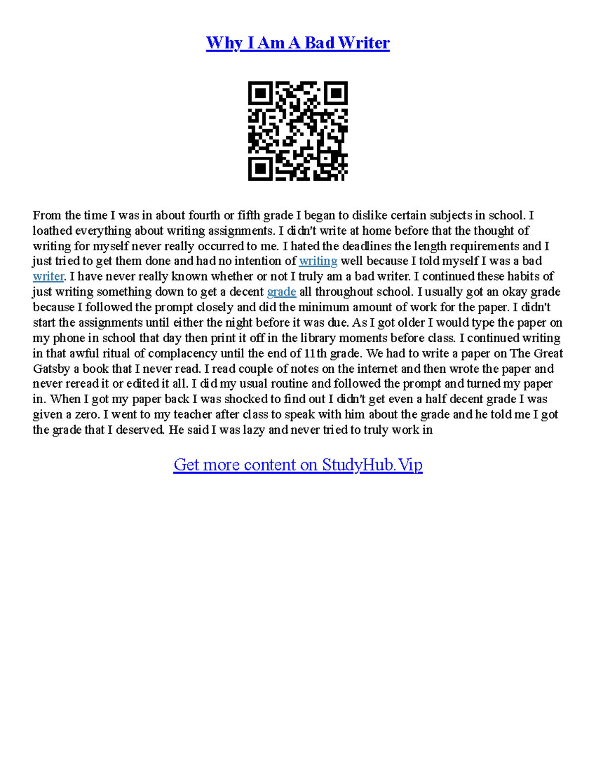 Good Essay Writing Service - Why I Am A Bad Writer From the time I was ...