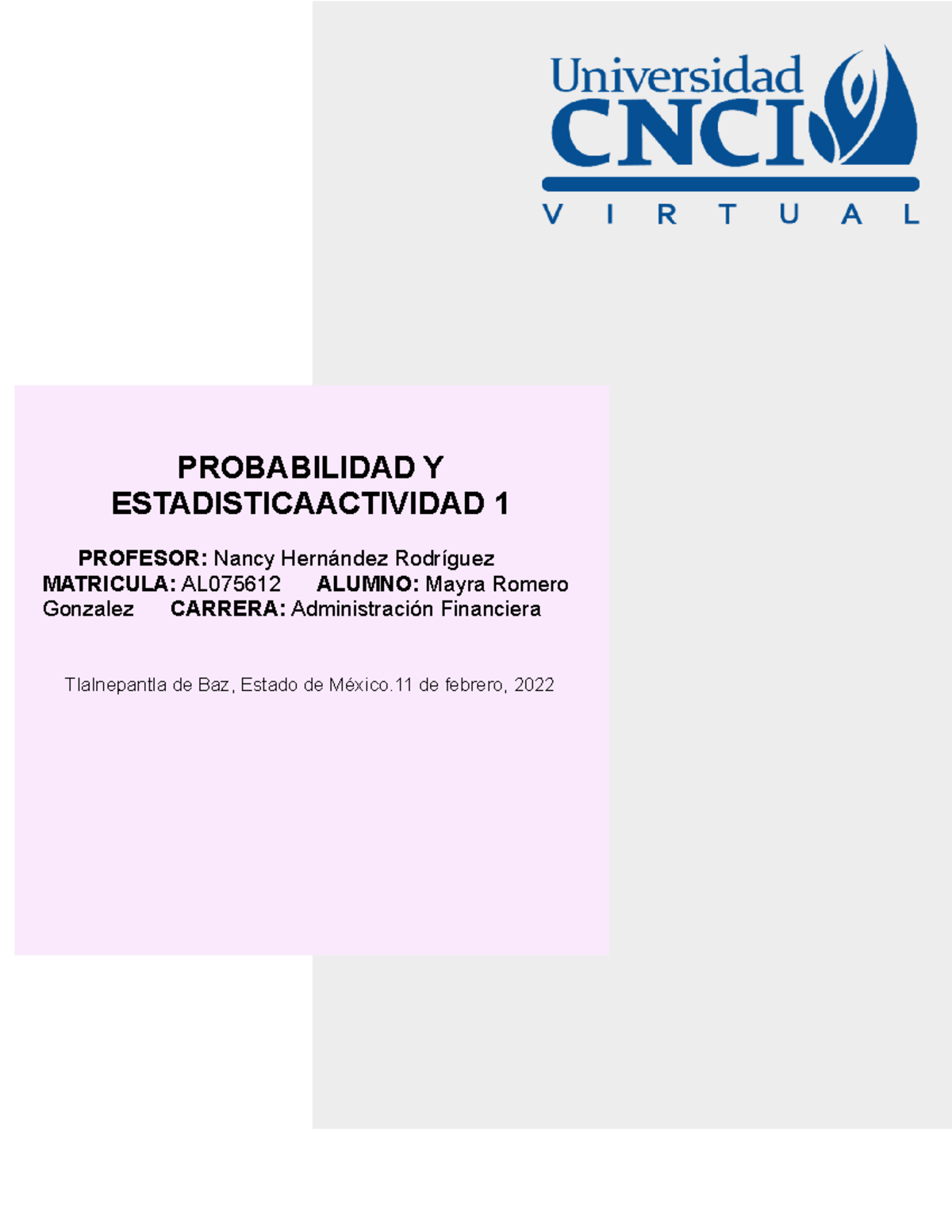 Probabilidad Y Estadistica Actividad 1 - PROBABILIDAD Y ...