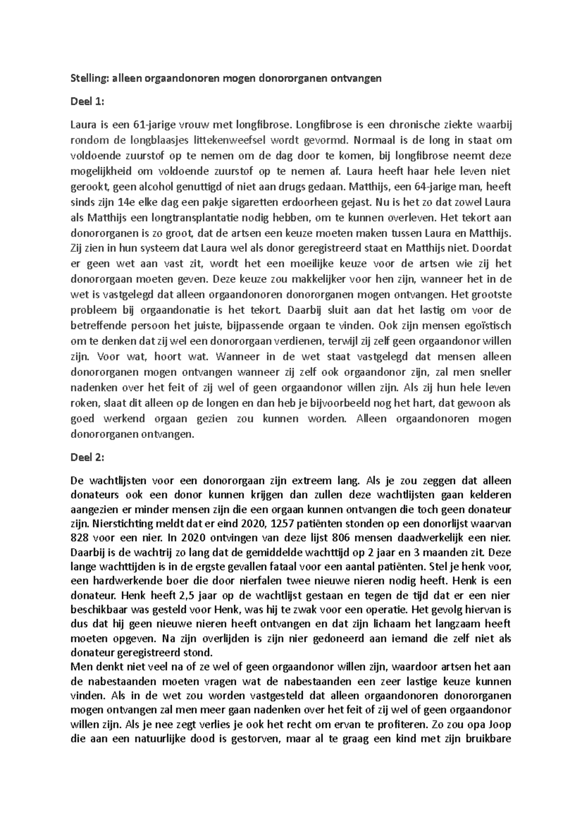 Alleen orgaandonoren mogen ontvangen AWPhysical Hydrology (emodule) Studeersnel